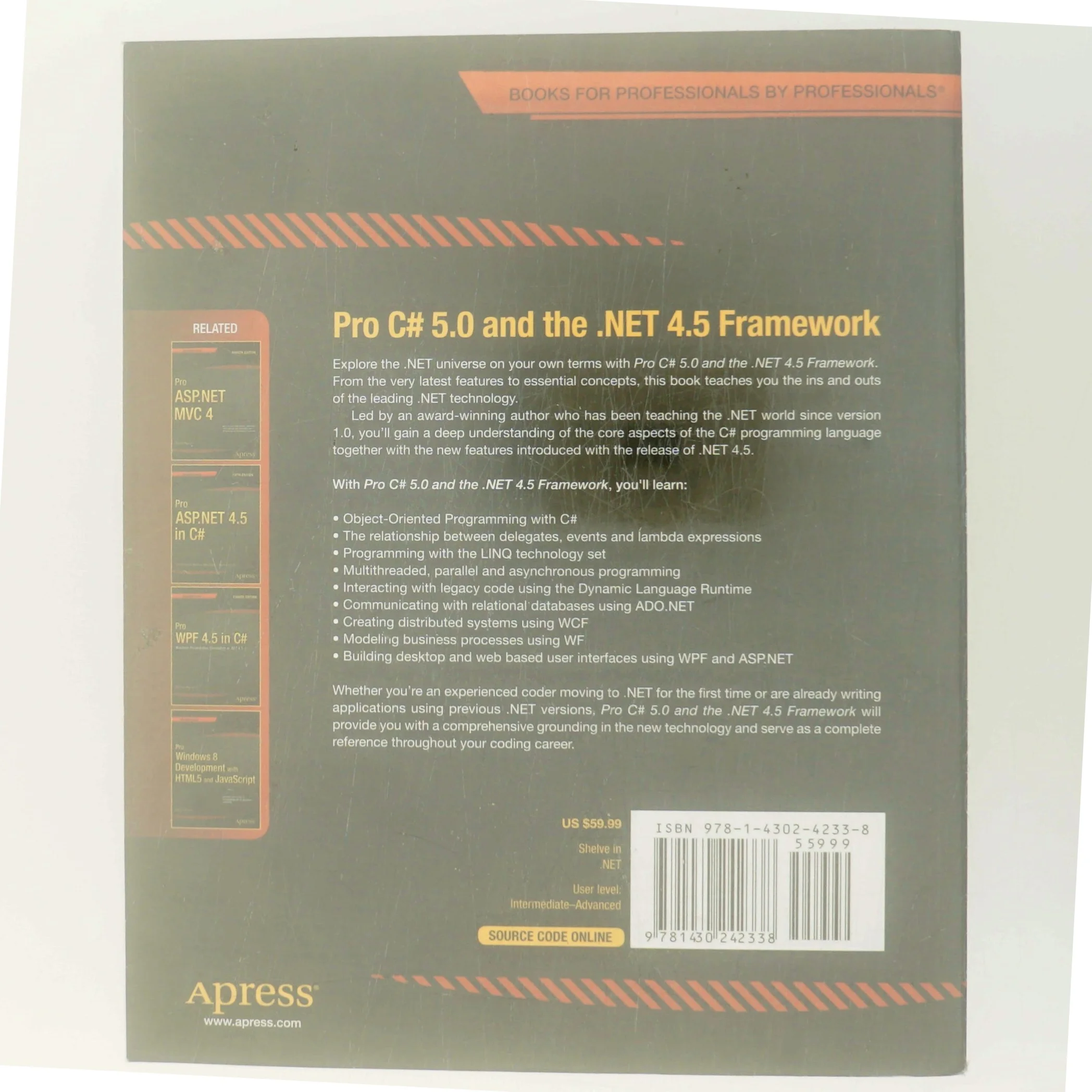 Pro C# 5.0 and the .NET 4.5 framework af Andrew W. Troelsen (Bog)