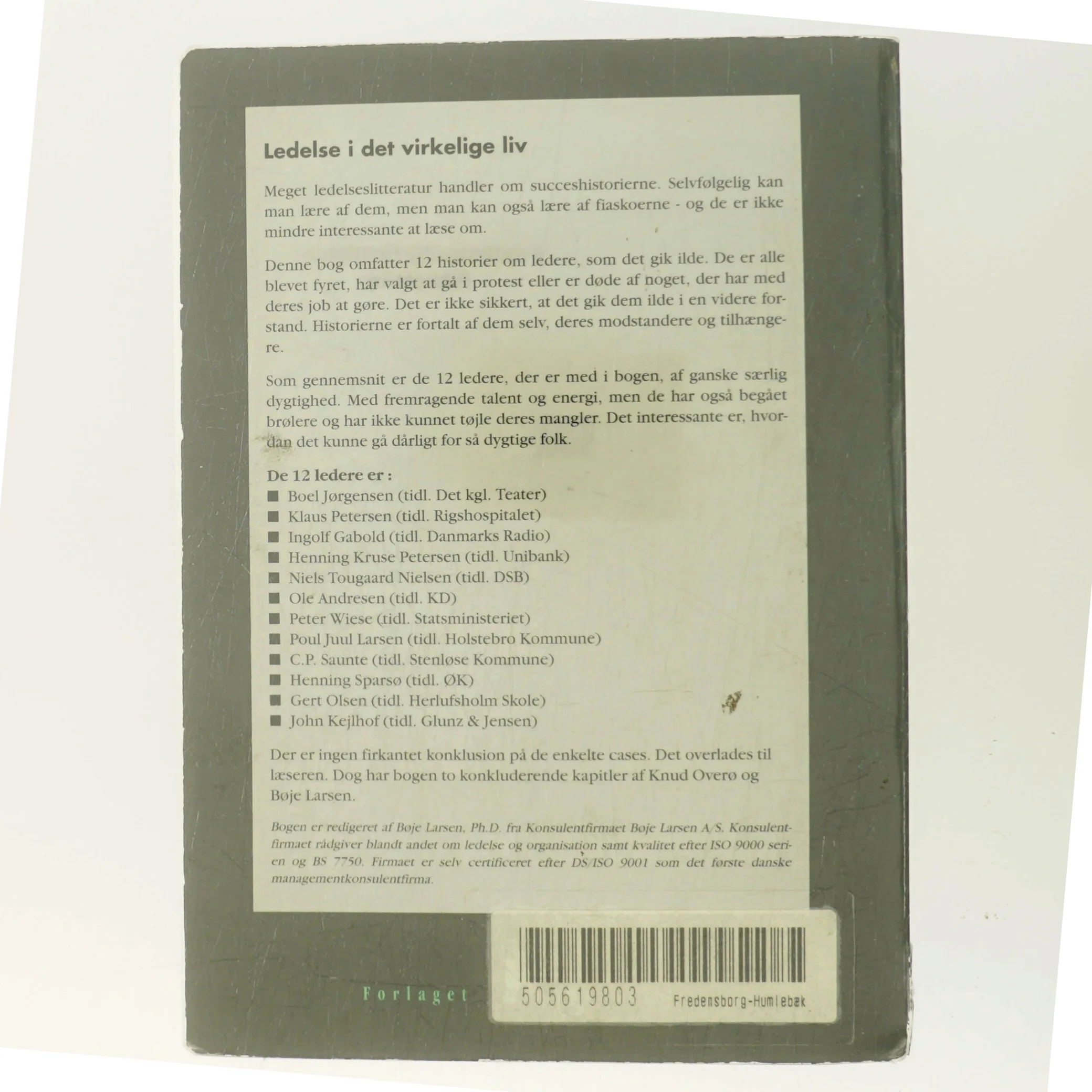 Det gik dem ilde... af Bøje Larsen (red.) (Bog)