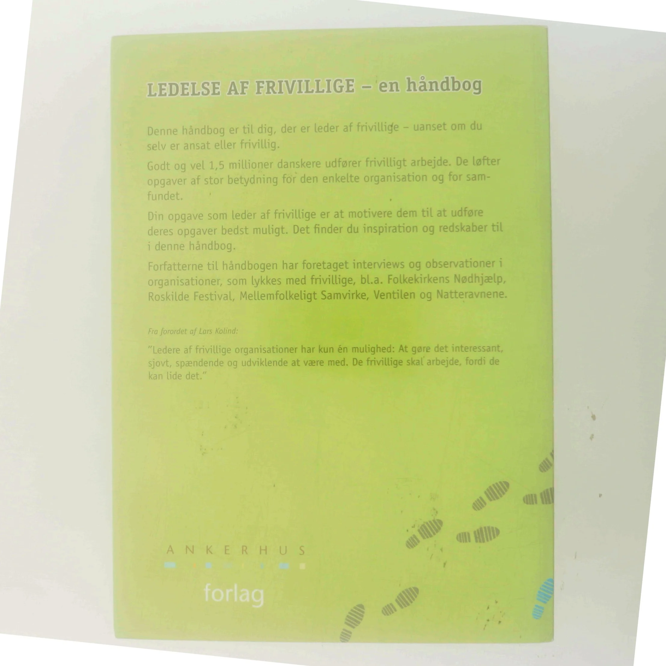 Ledelse af frivillige - en håndbog af Rie Frilund Skårhøj (Bog)