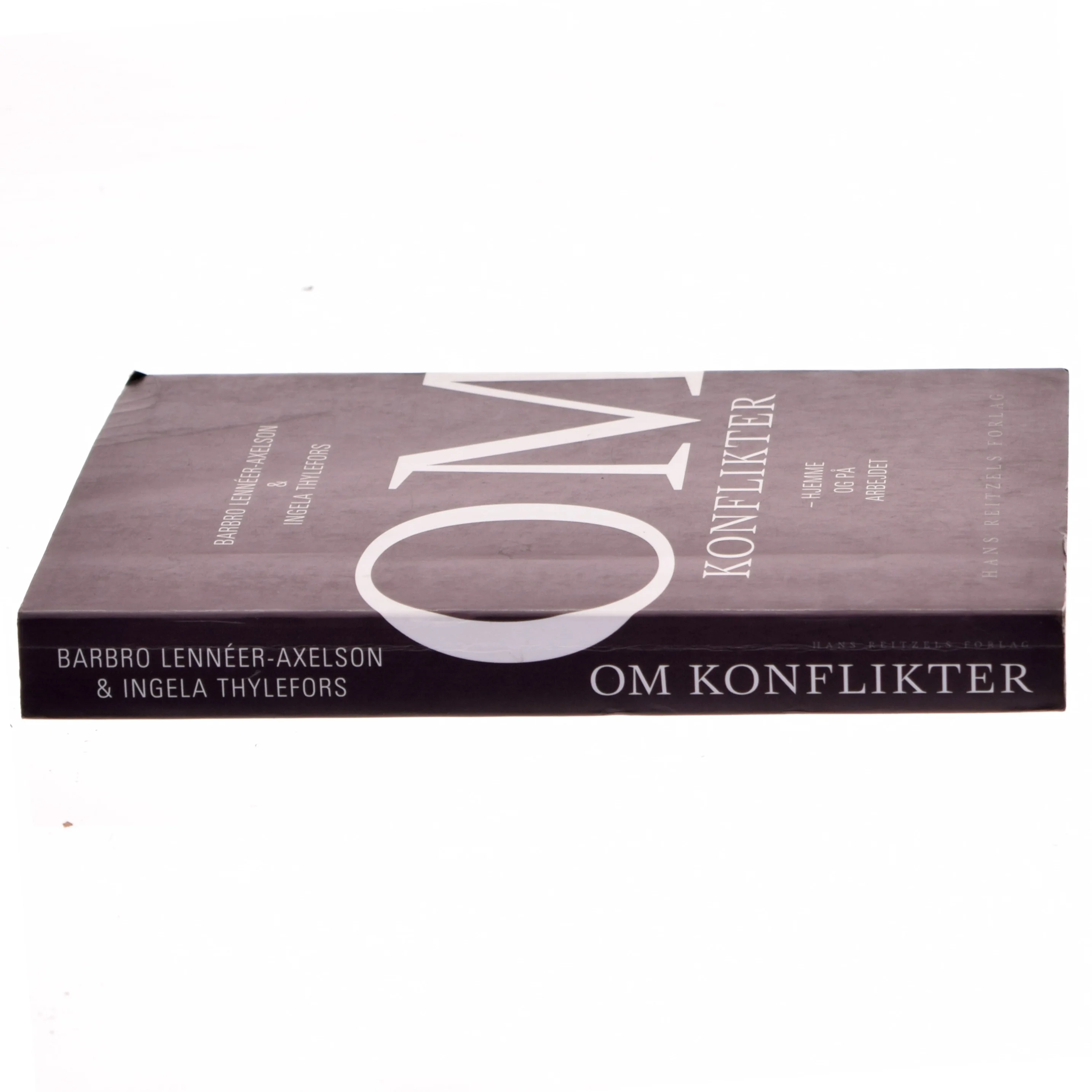 Om konflikter : hjemme og på arbejdet af Barbro Lennéer-Axelson (Bog)