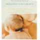 The Complete Book of Pregnancy & Childbirth af Sheila Kitzinger (Bog)