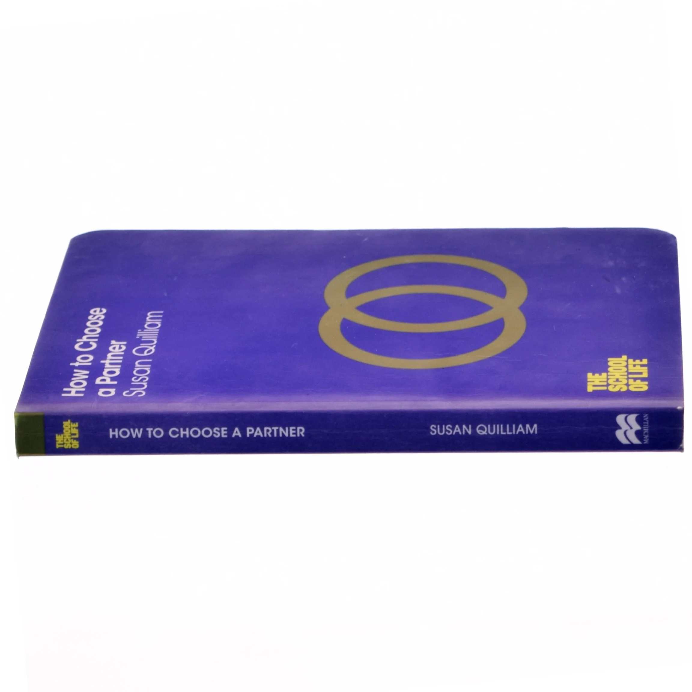 How to Choose a Partner af Susan Quilliam, The School of Life (Bog)