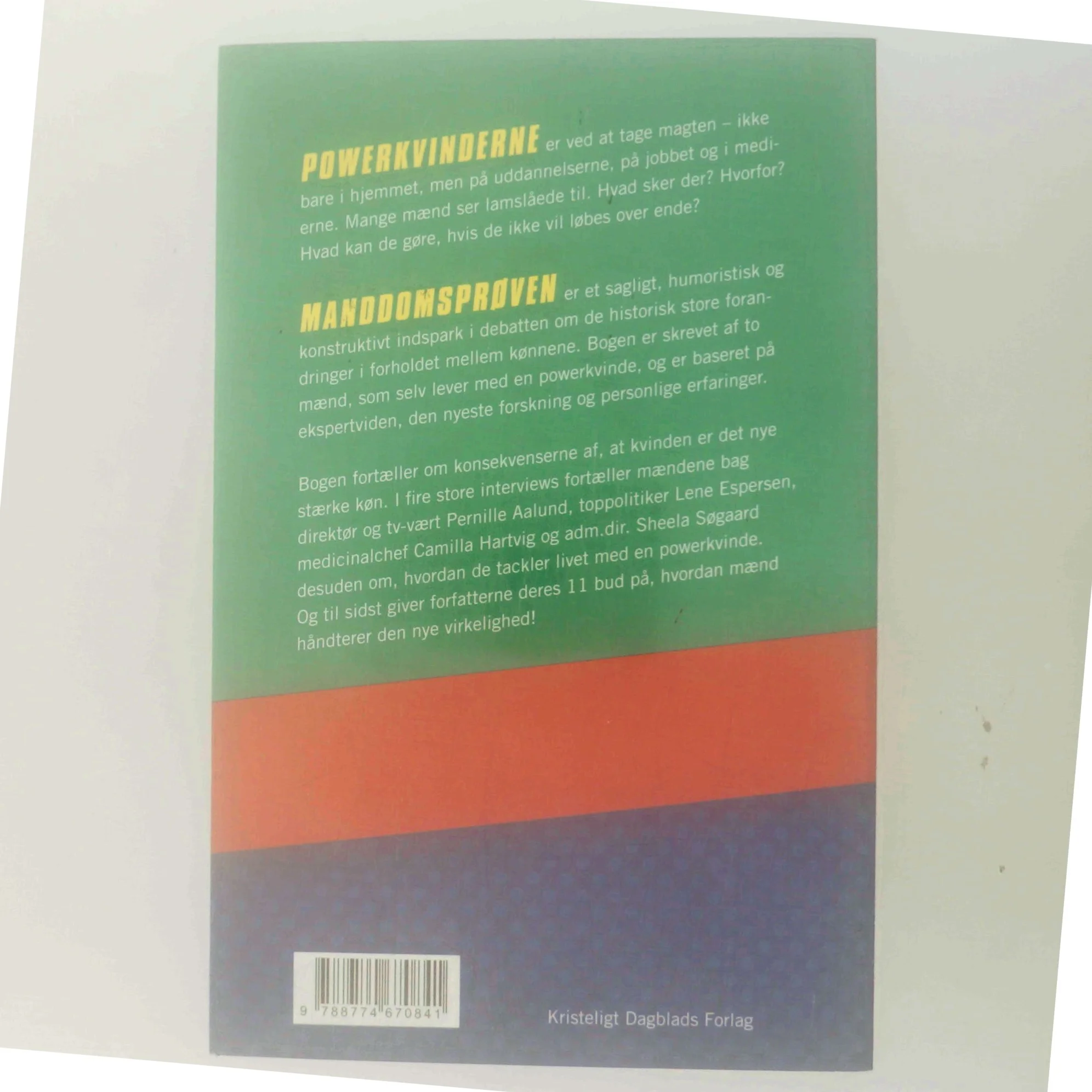 Manddomsprøven : powerkvinderne kommer af Erik Holm (f. 1972) (Bog)