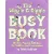 'The Wiggle & Giggle Busy Book' af Trish Kuffner (bog)
