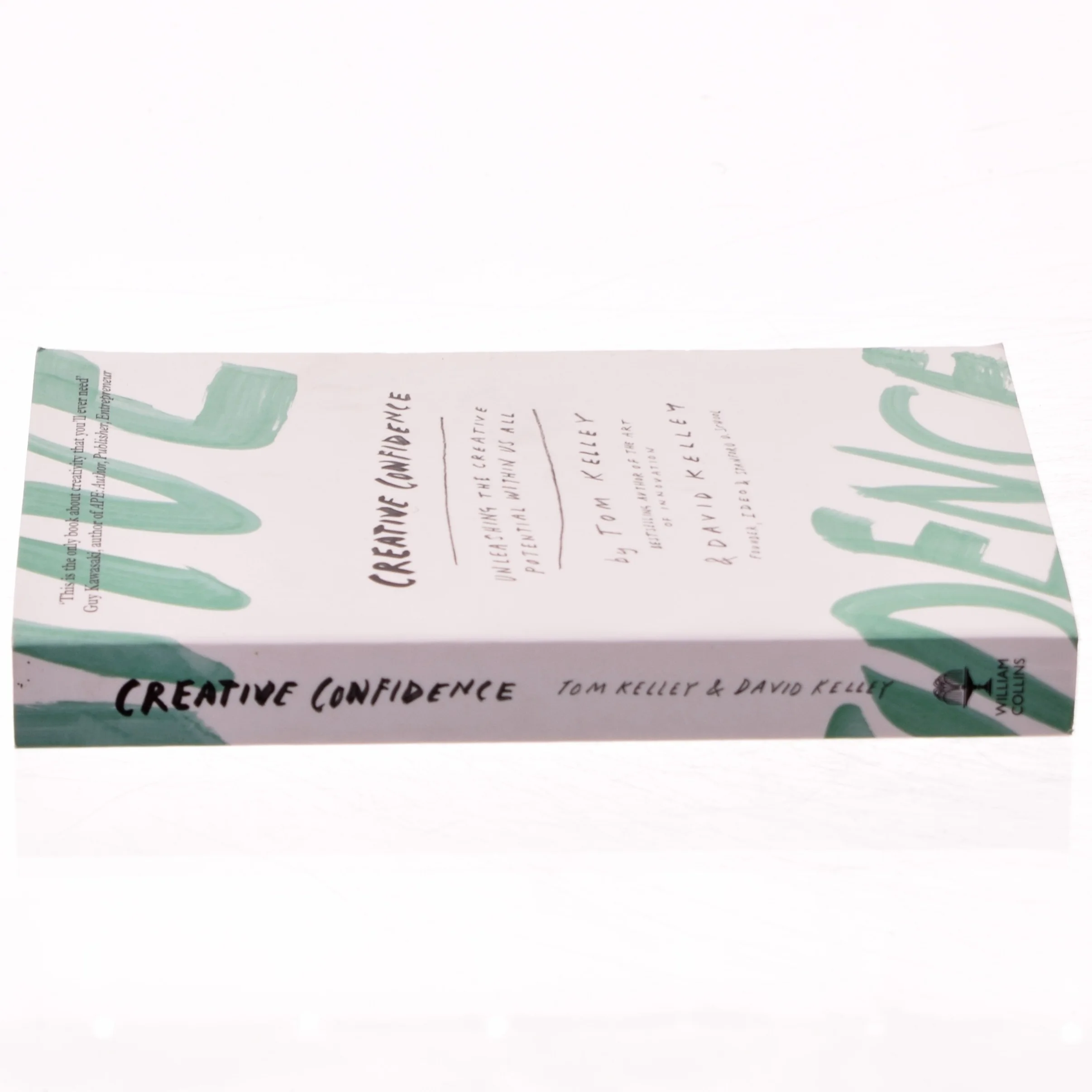 Creative confidence : unleashing the creative potential within us all af Tom Kelley (1955-) (Bog)