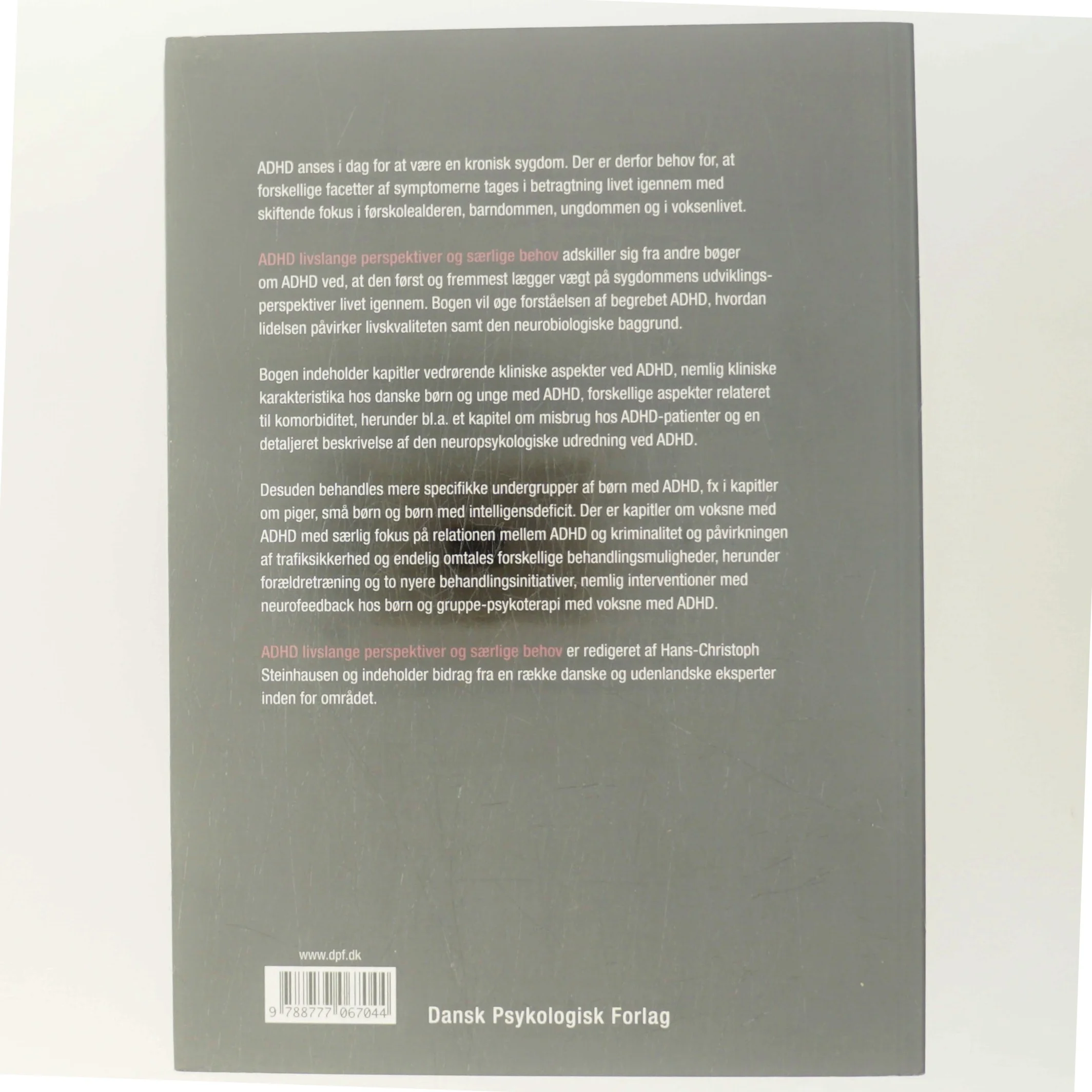ADHD : livslange perspektiver og særlige behov af Hans-Christoph Steinhausen (red.) (Bog)