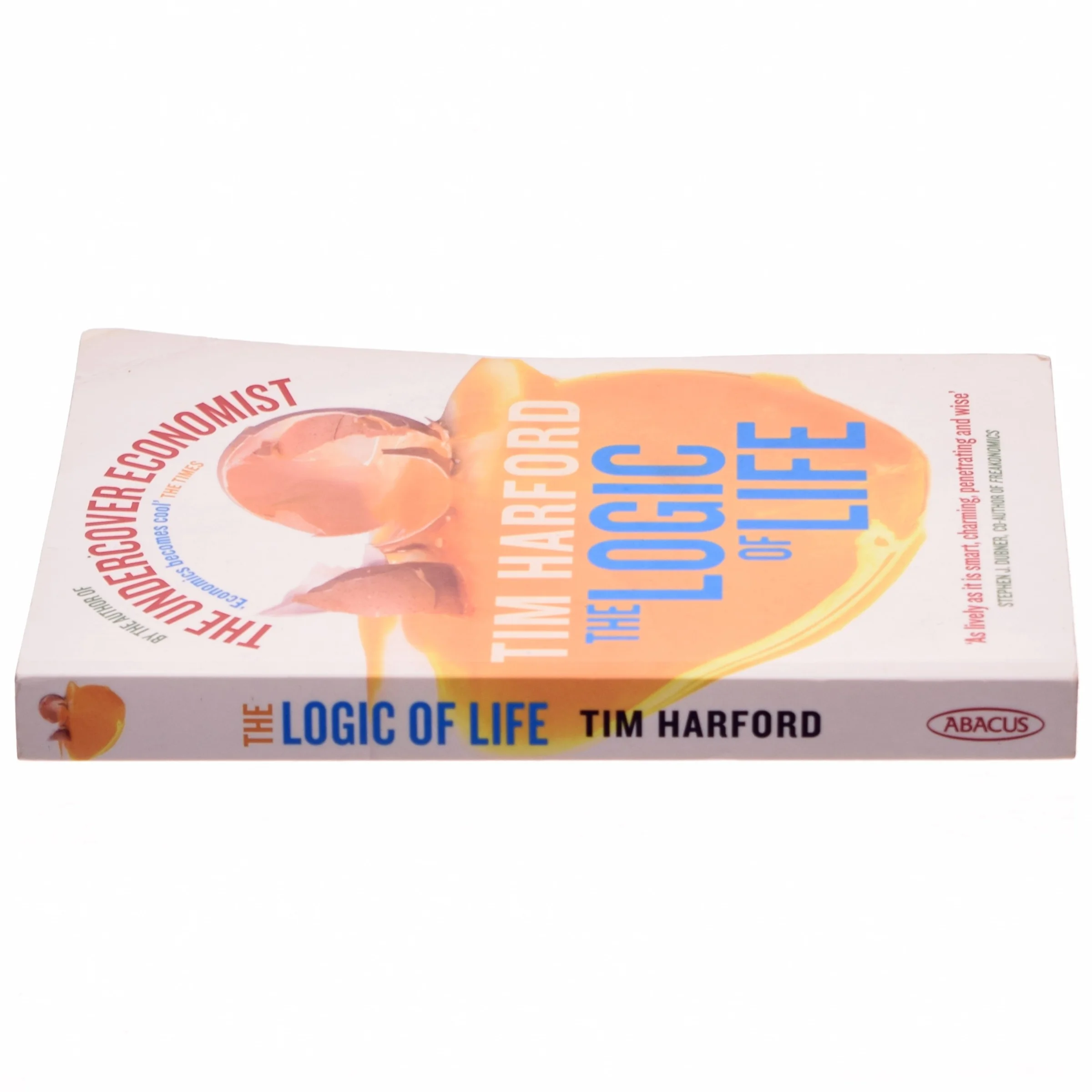 The Logic of Life af Tim Harford (Bog)