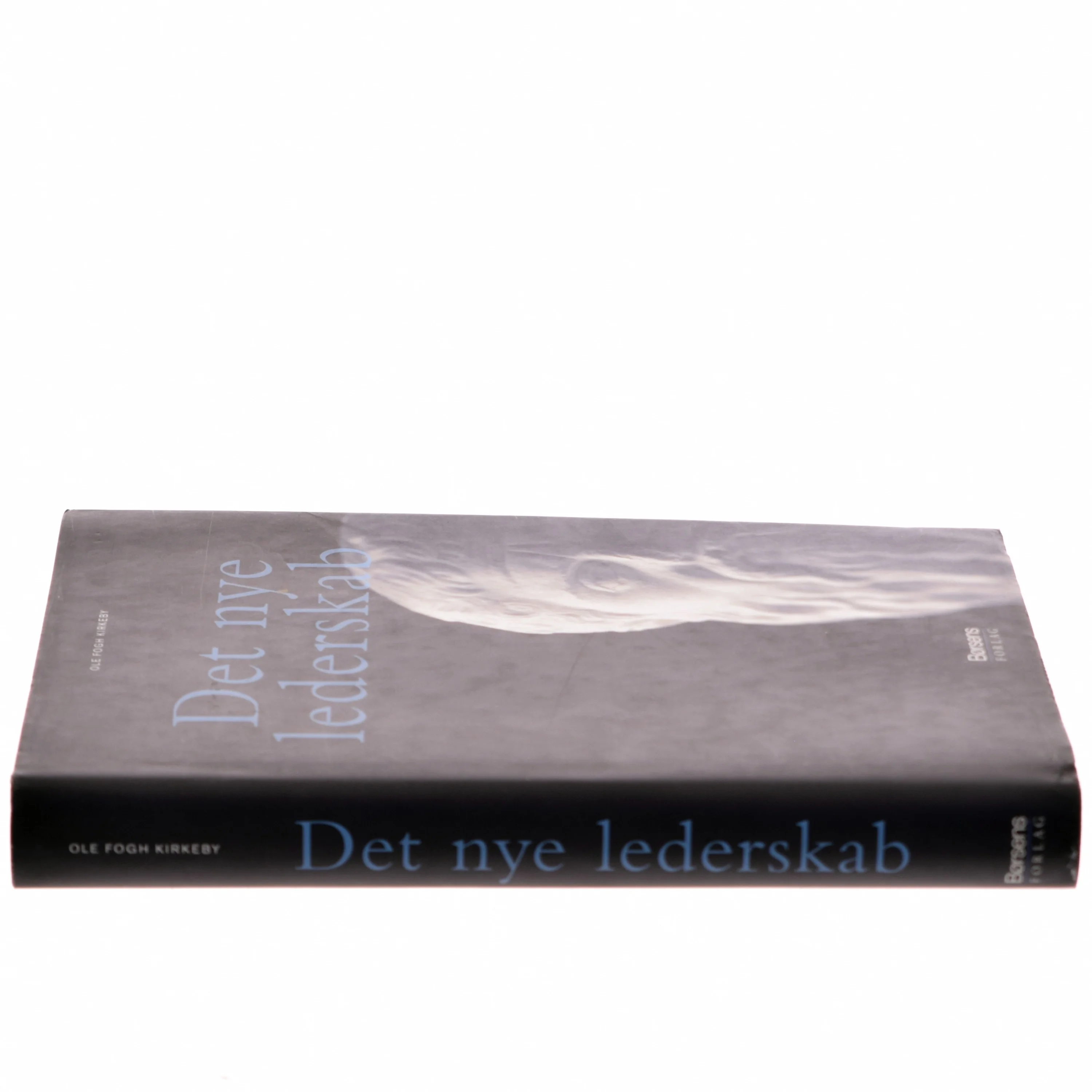 Det nye lederskab af Ole Fogh Kirkeby (Bog)