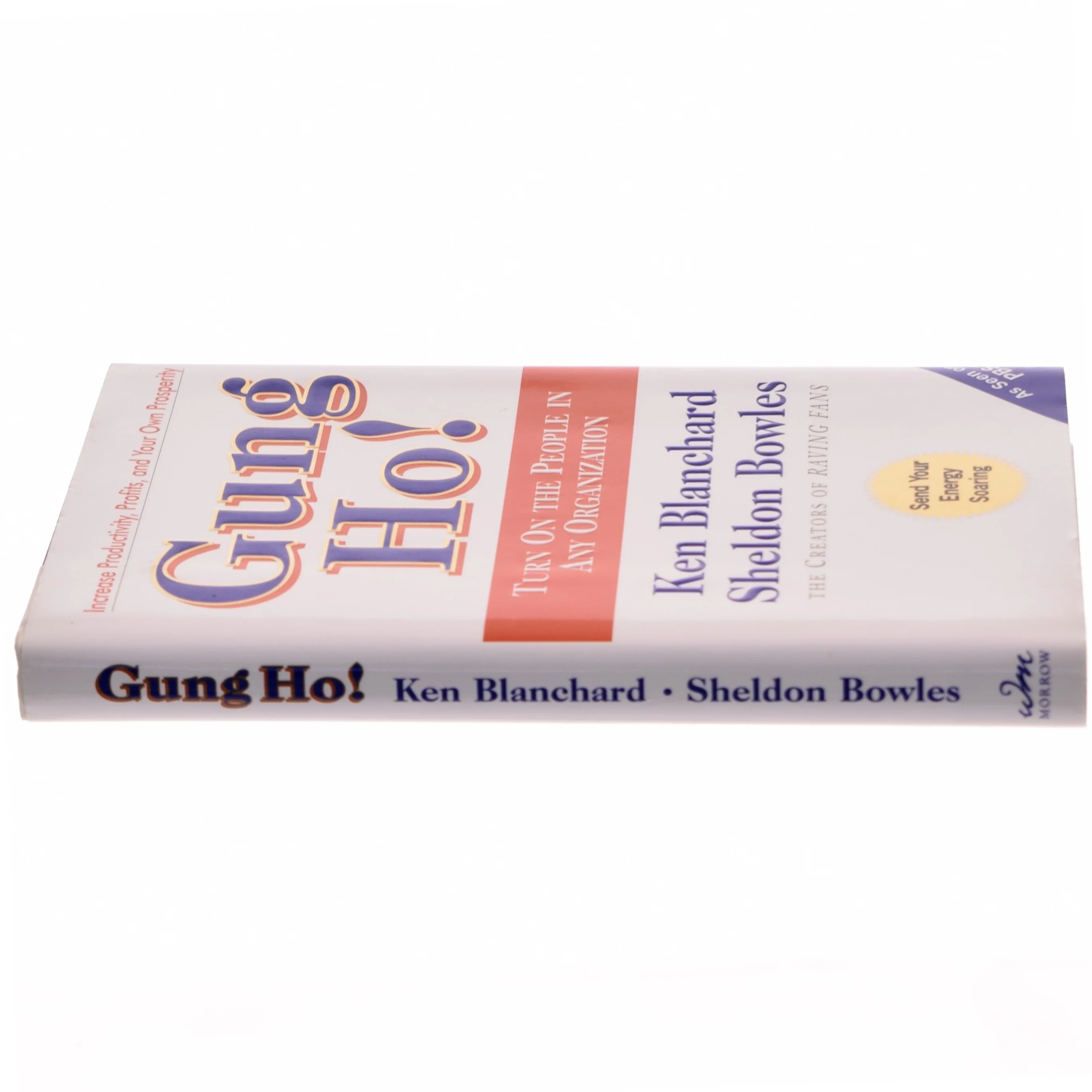 Gung ho! Turn On the People in Any Organization (Bog)