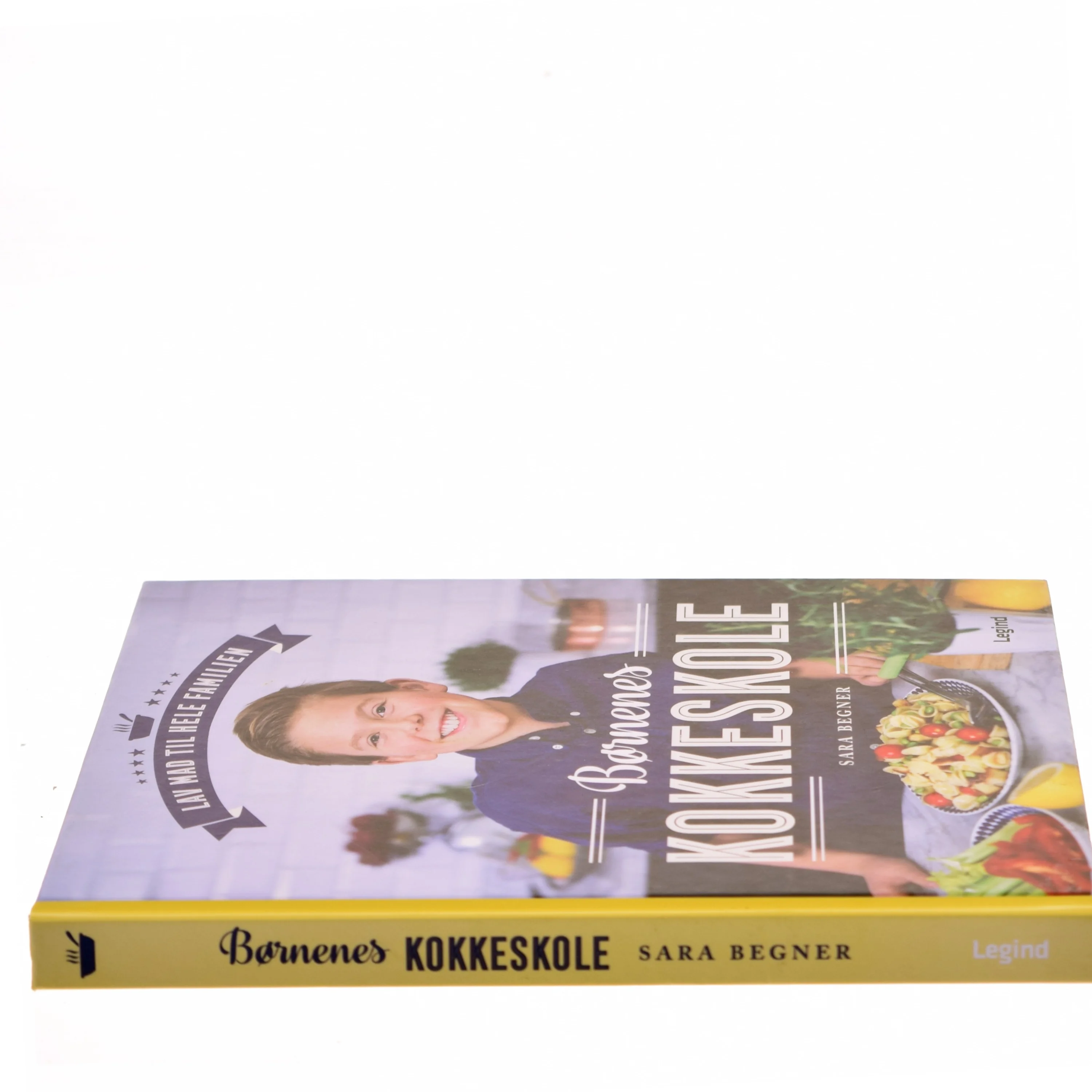 Børnenes kokkeskole : lav mad til hele familien af Sara Begner (Bog)