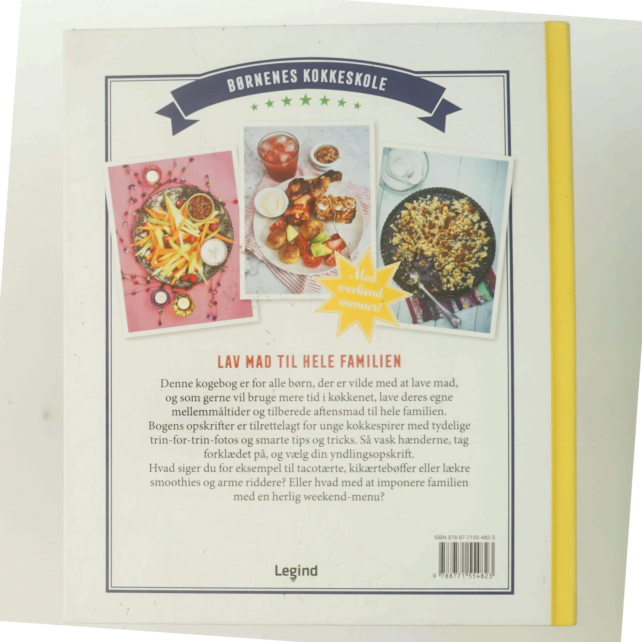 Børnenes kokkeskole : lav mad til hele familien af Sara Begner (Bog)