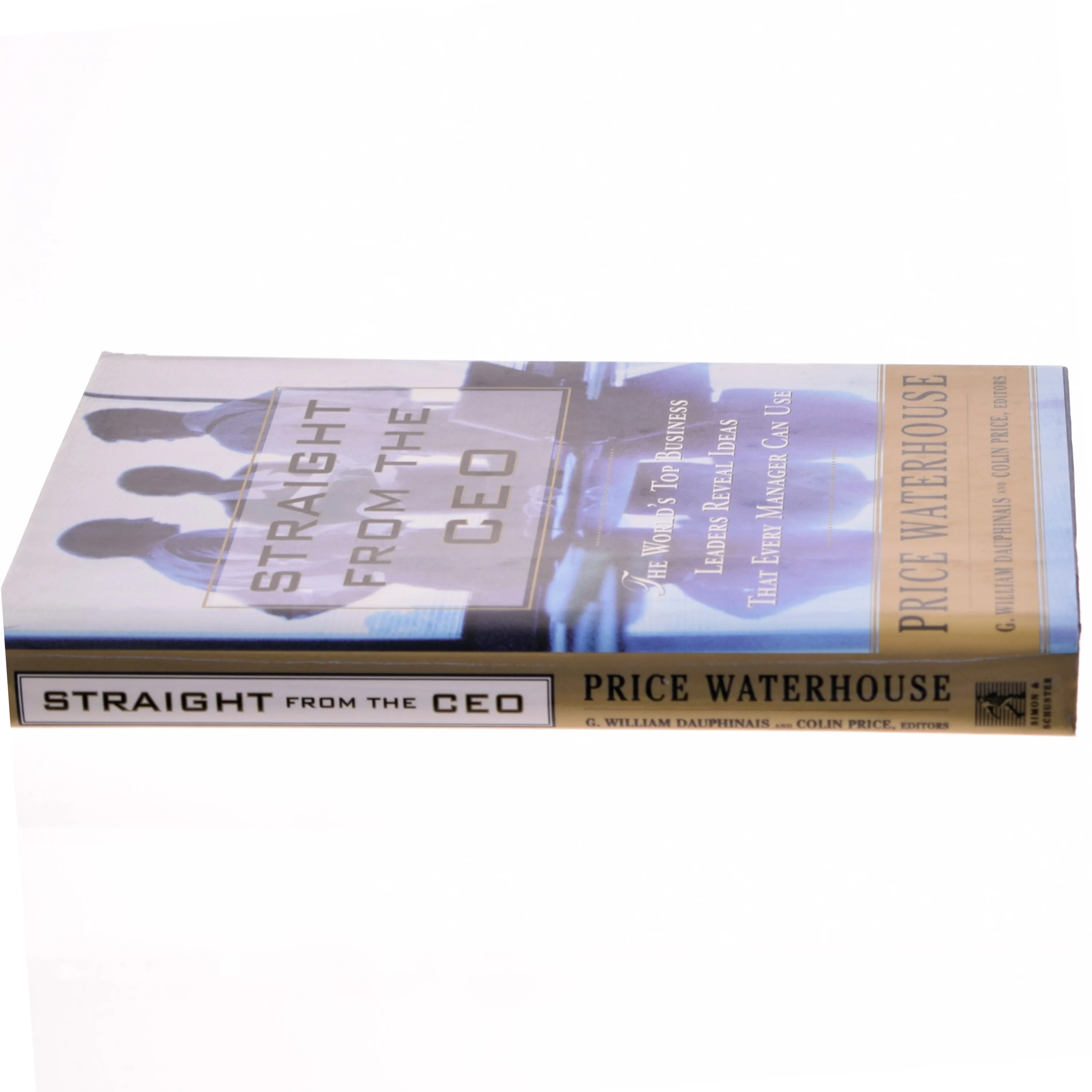 Straight from the CEO af G. William Dauphinais, Colin Price (Bog)