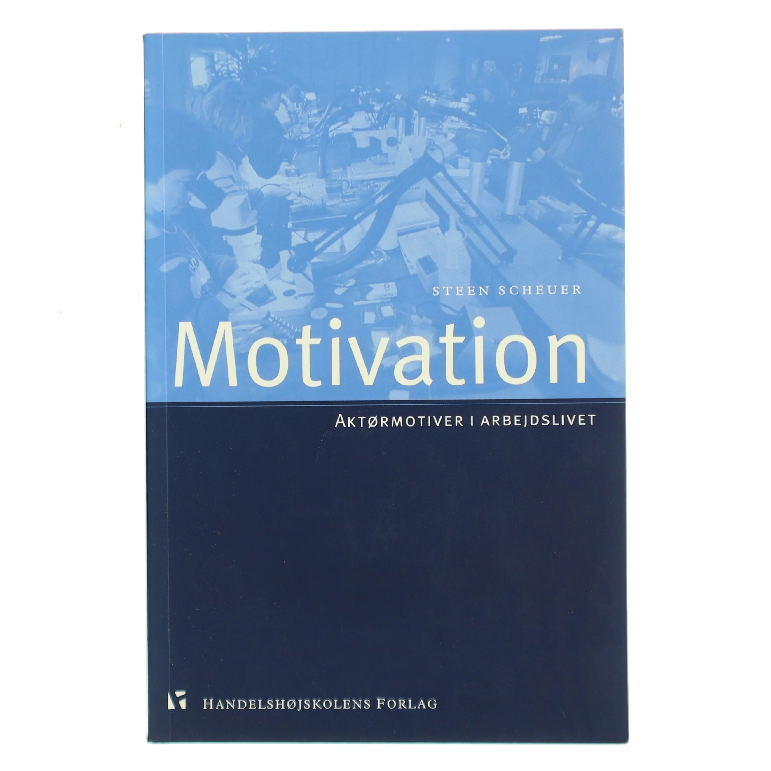 Motivation af Steen Scheuer (Bog)