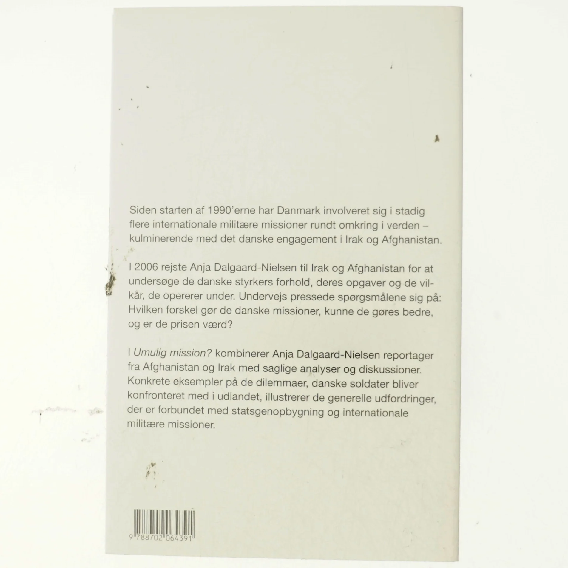 Umulig mission? : Danmark i Afghanistan og Irak af Anja Dalgaard-Nielsen (Bog)