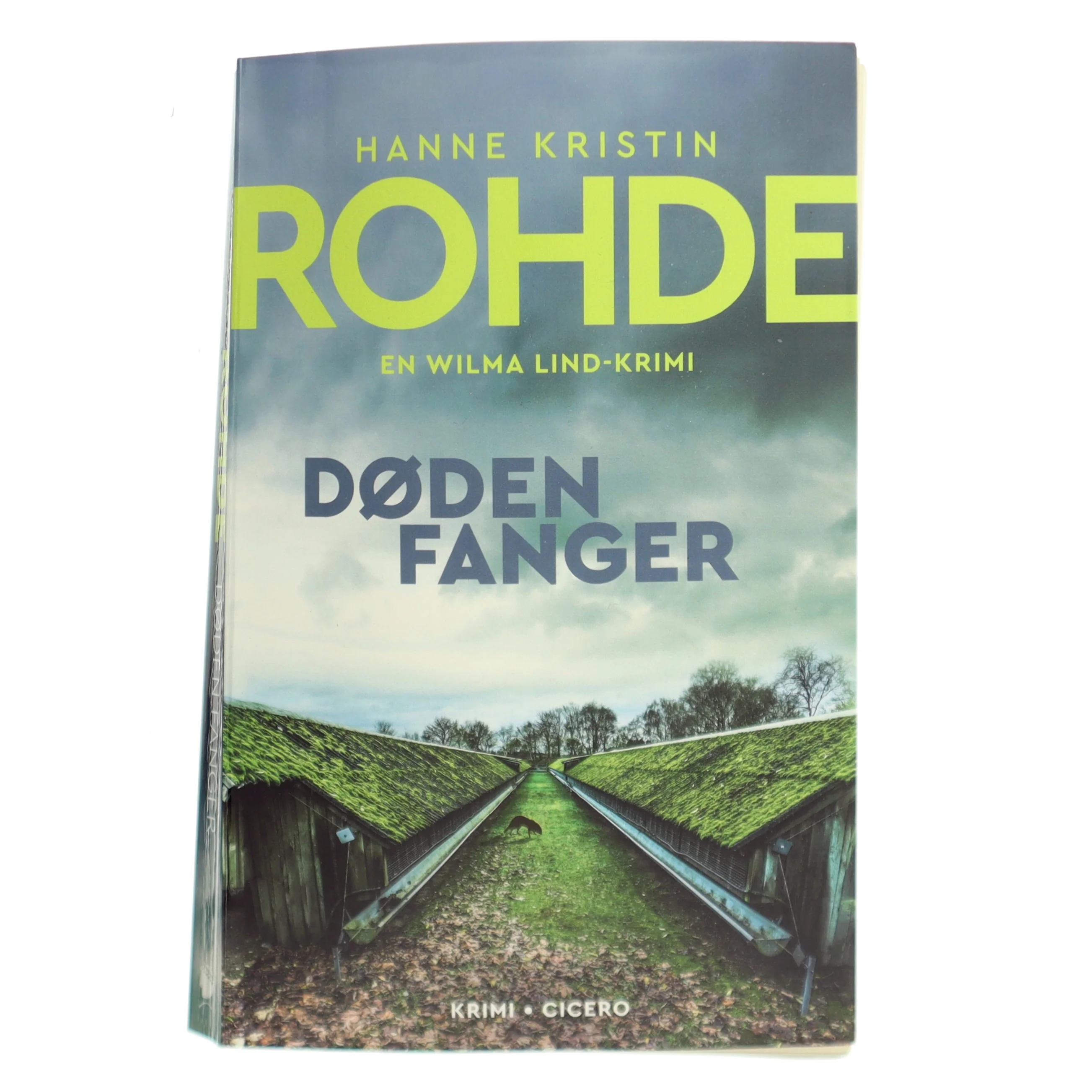 Døden fanger af Hanne Kristin Rohde (Bog)
