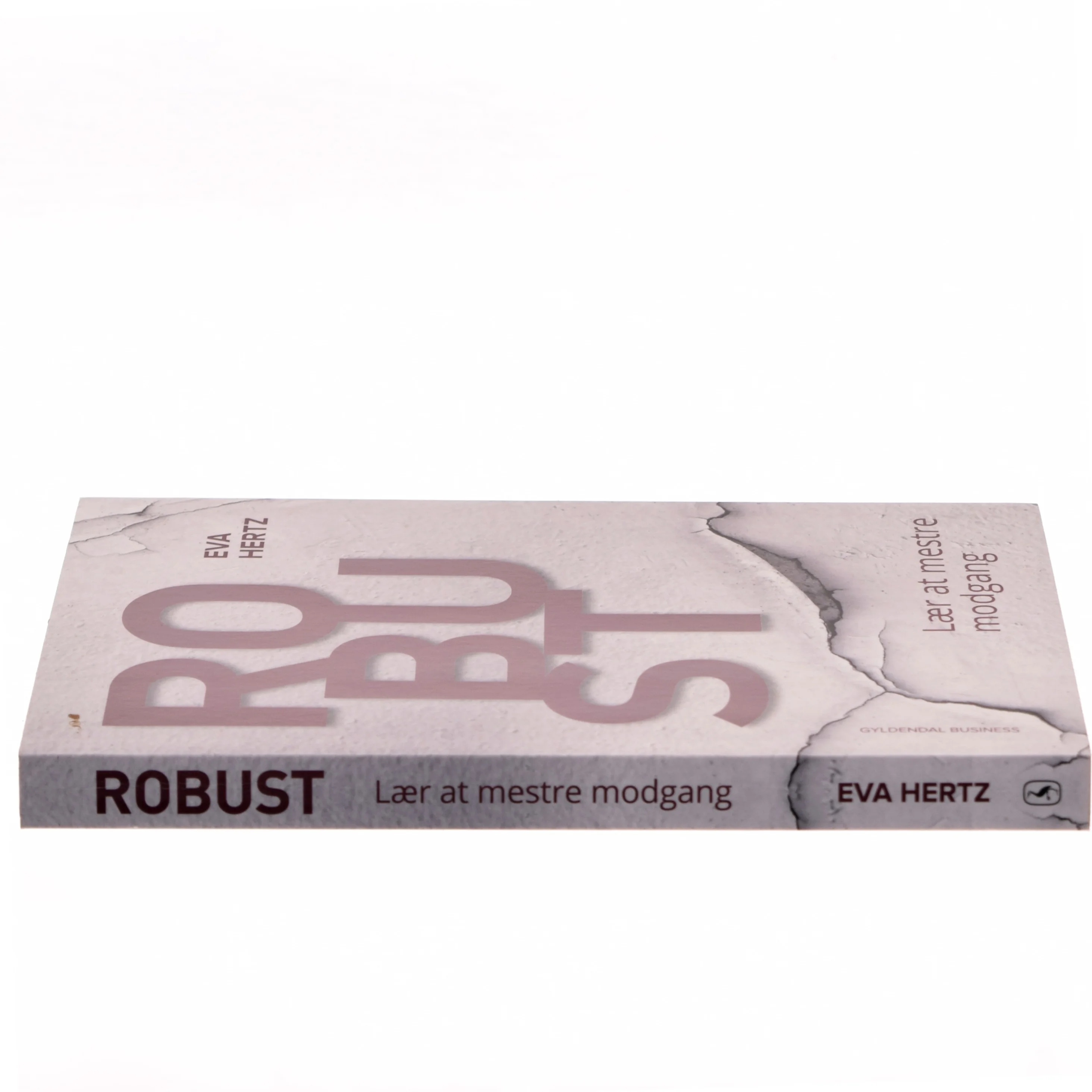 Robust : lær at mestre modgang af Eva Hertz (Bog)