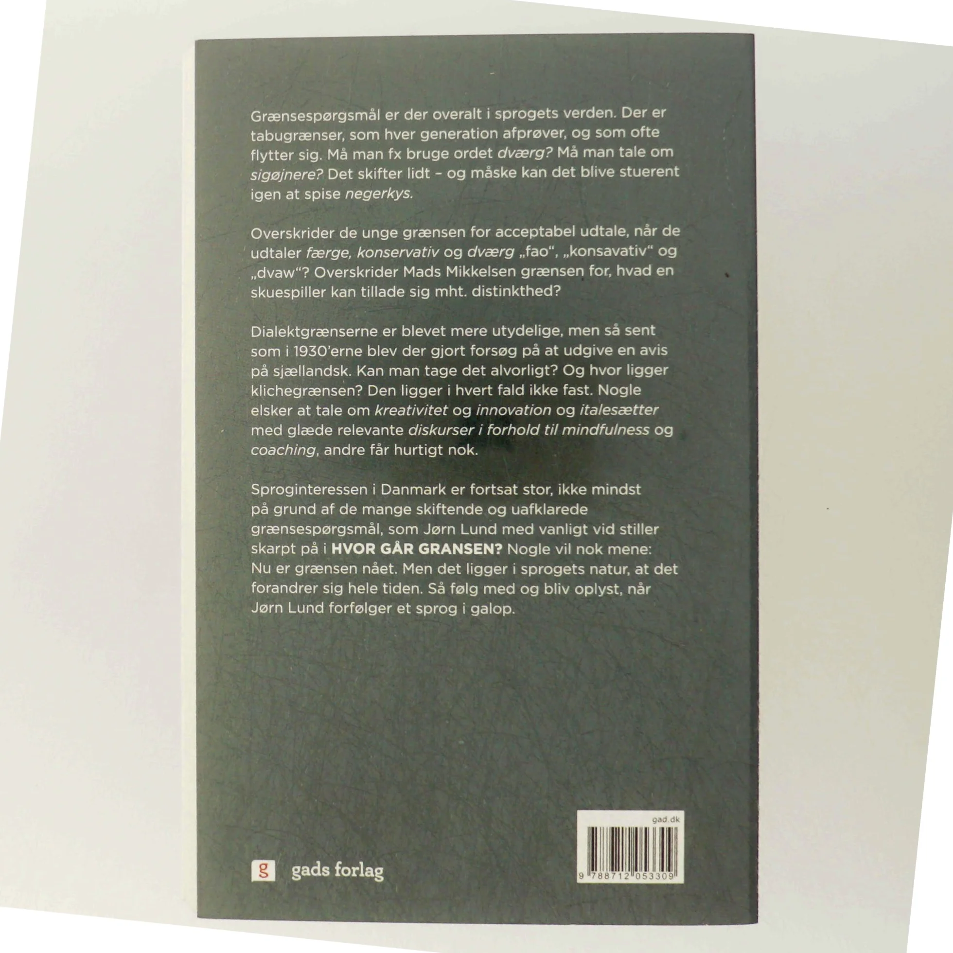 'Hvor går gransen?' af Jørn Lund (f. 1946) (bog)