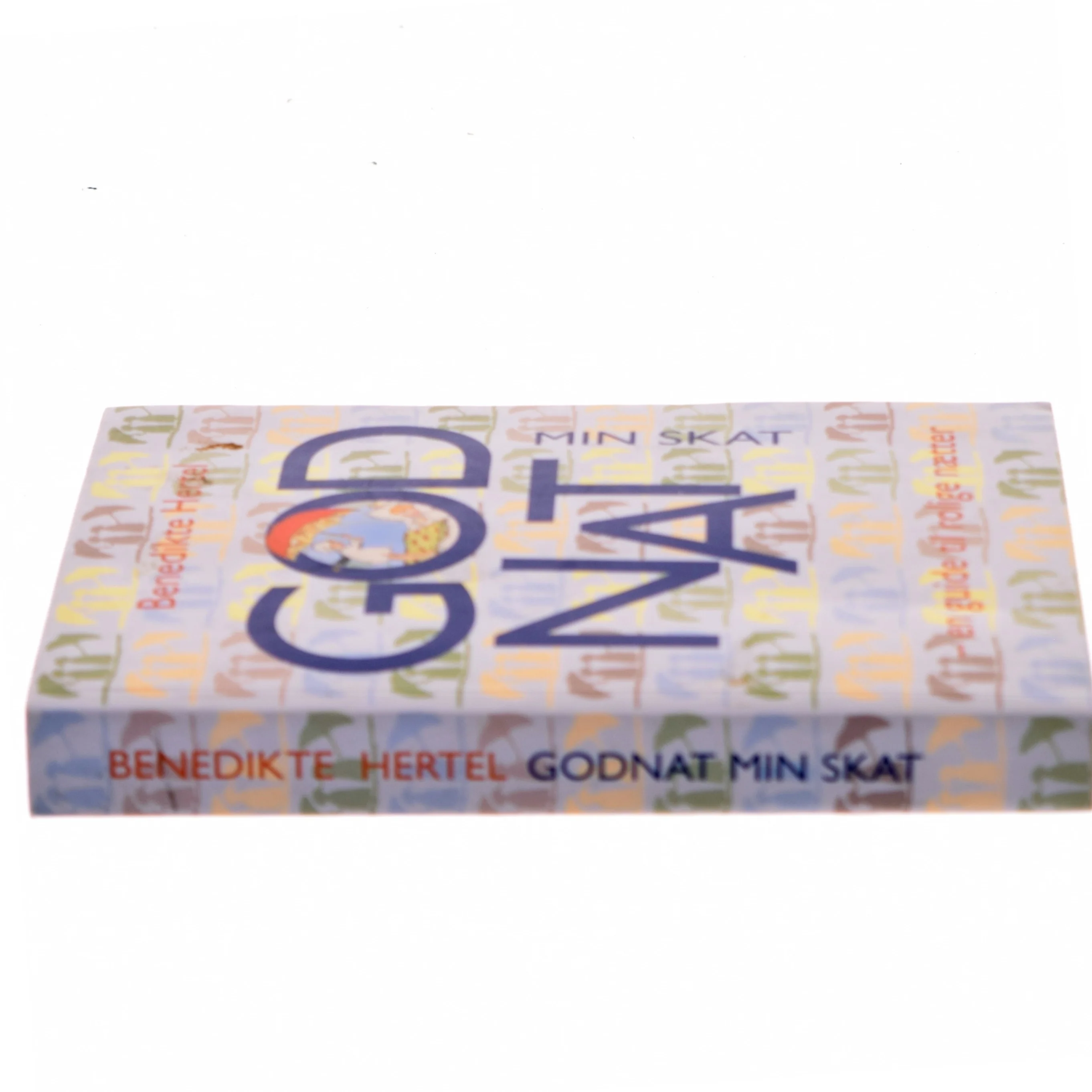 Godnat min skat : en guide til rolige nætter af Benedikte Hertel (Bog)