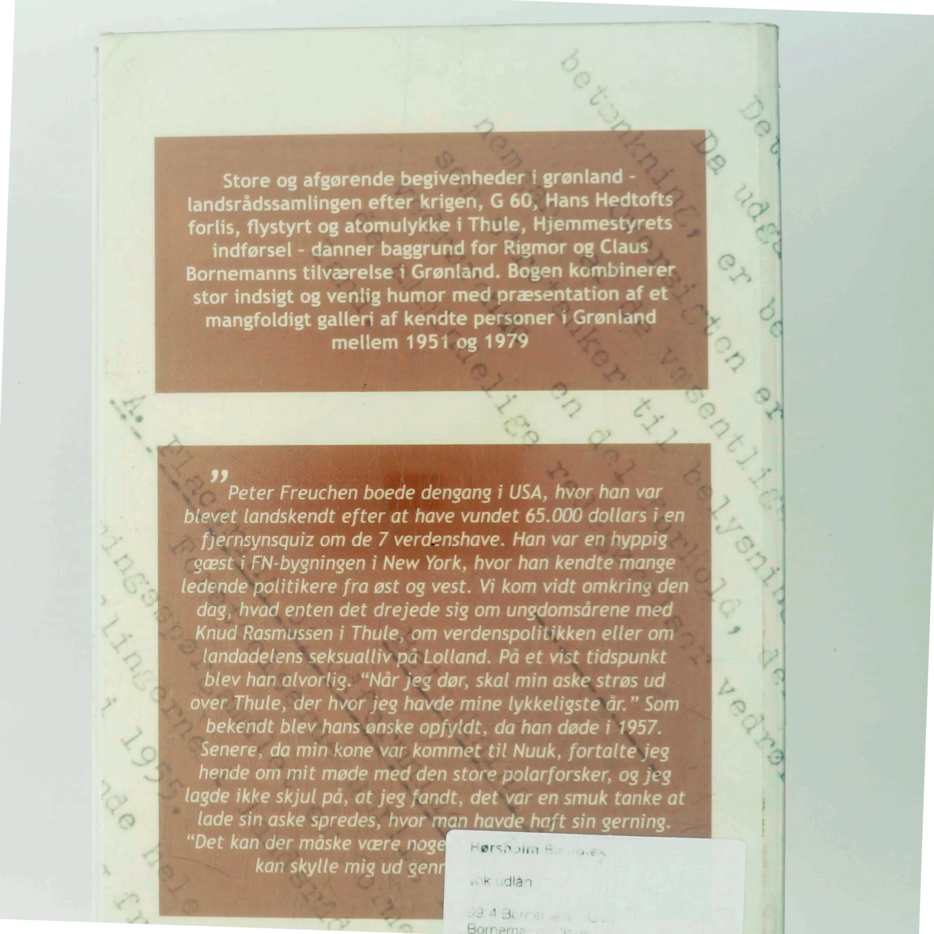 Et mappedyrs erindringer, Grønland mellem Kolonitid og Hjemmestyre af Claus Bornemann (Bog)