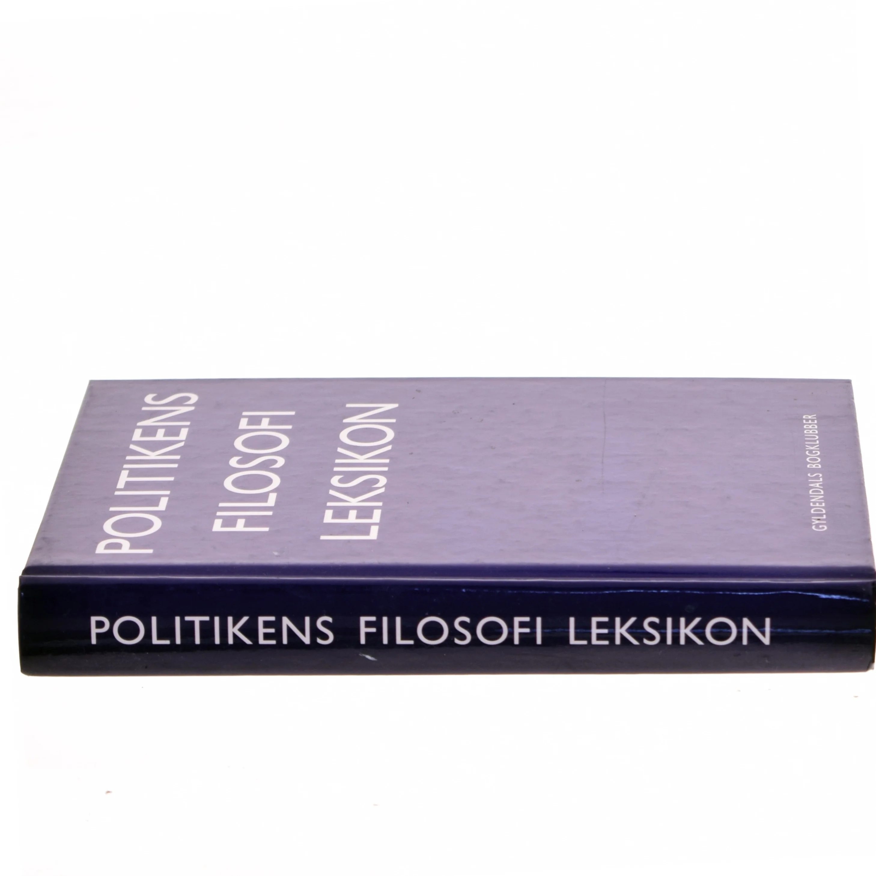 Politikens filosofi leksikon af Arne Grøn (Bog)