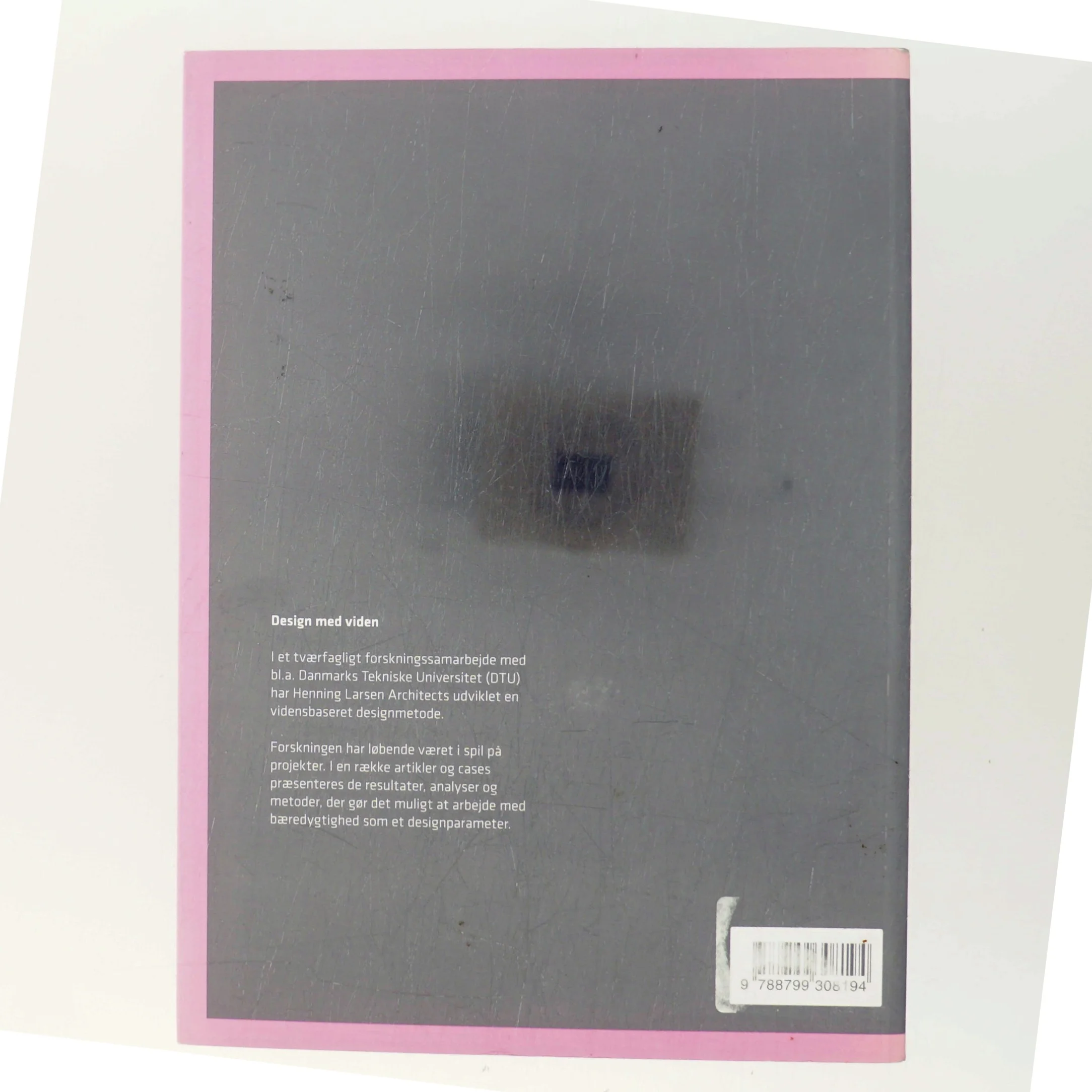 Design med viden : ny forskning i bæredygtigt byggeri af Signe Kongebro (Bog)