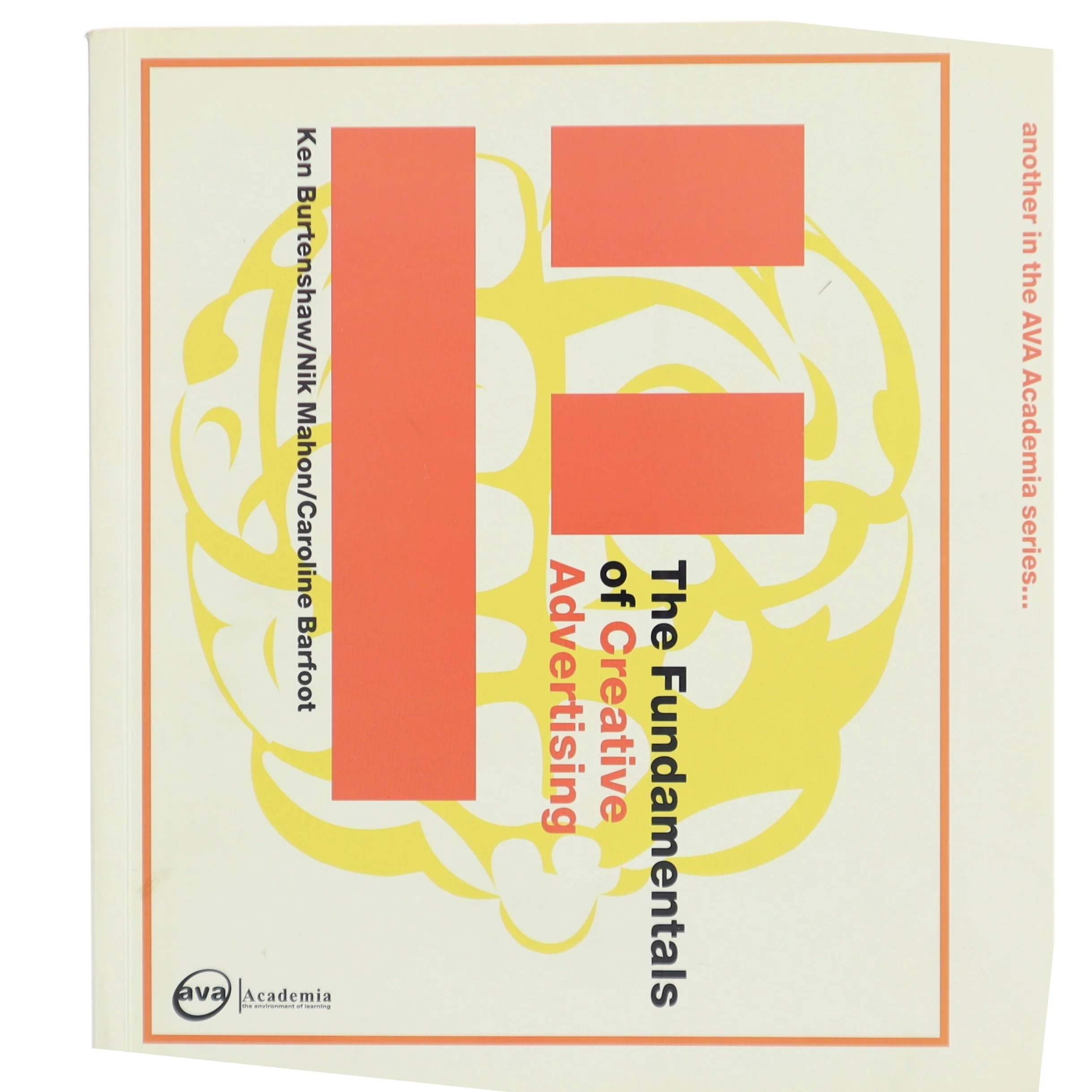 The fundamentals of creative advertising (Bog)