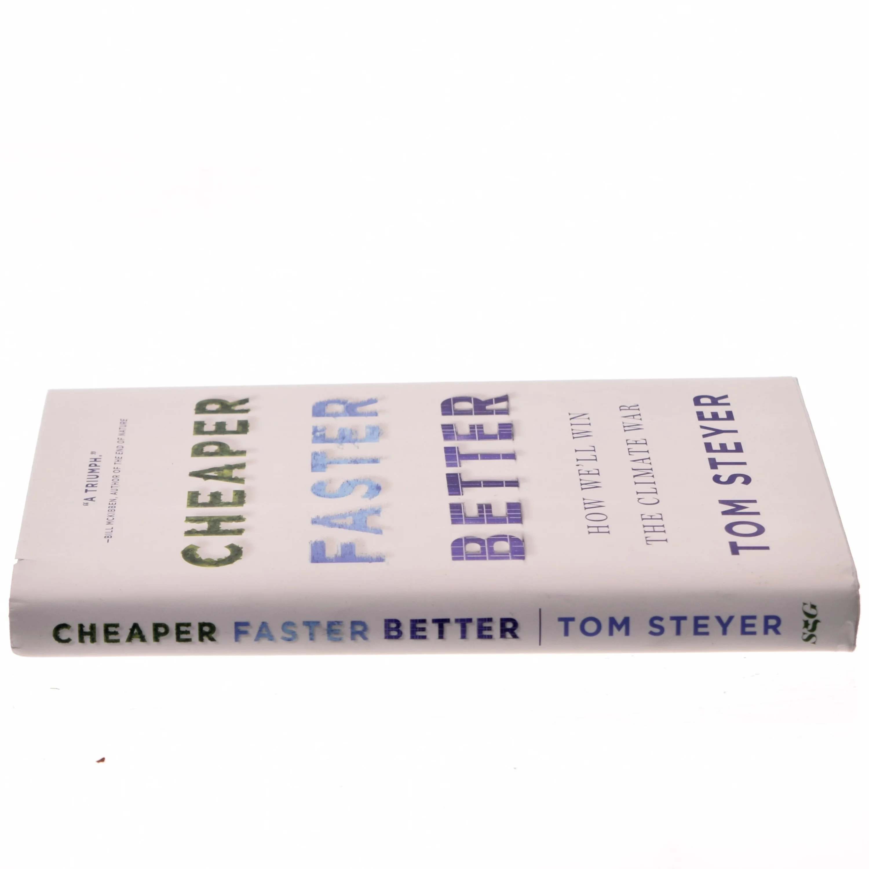 Cheaper, Faster, Better af Tom Steyer (Bog)