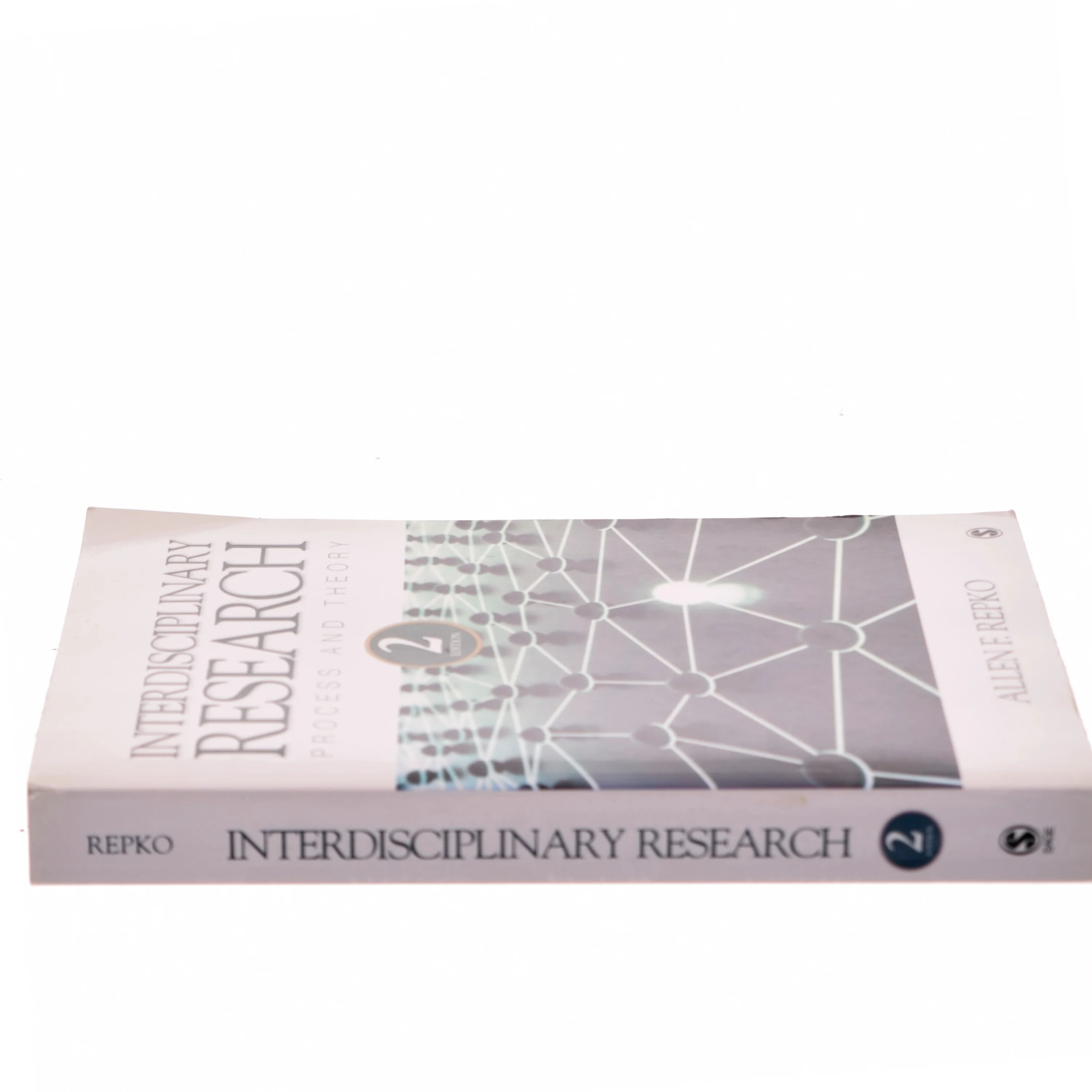 Interdisciplinary research : process and theory af Allen F. Repko (Bog)
