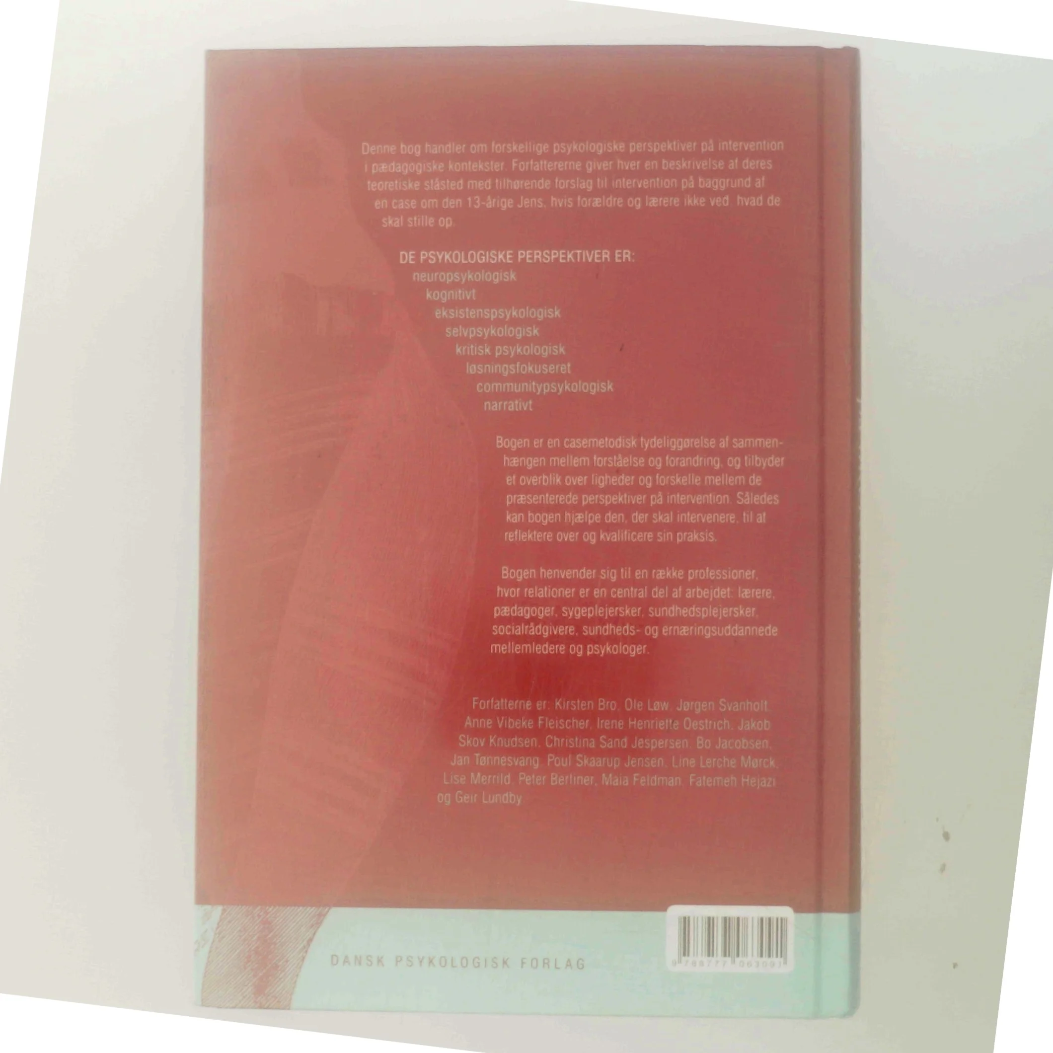 Pykologiske perspektiver på intervention af Kirsten Bro (Bog)