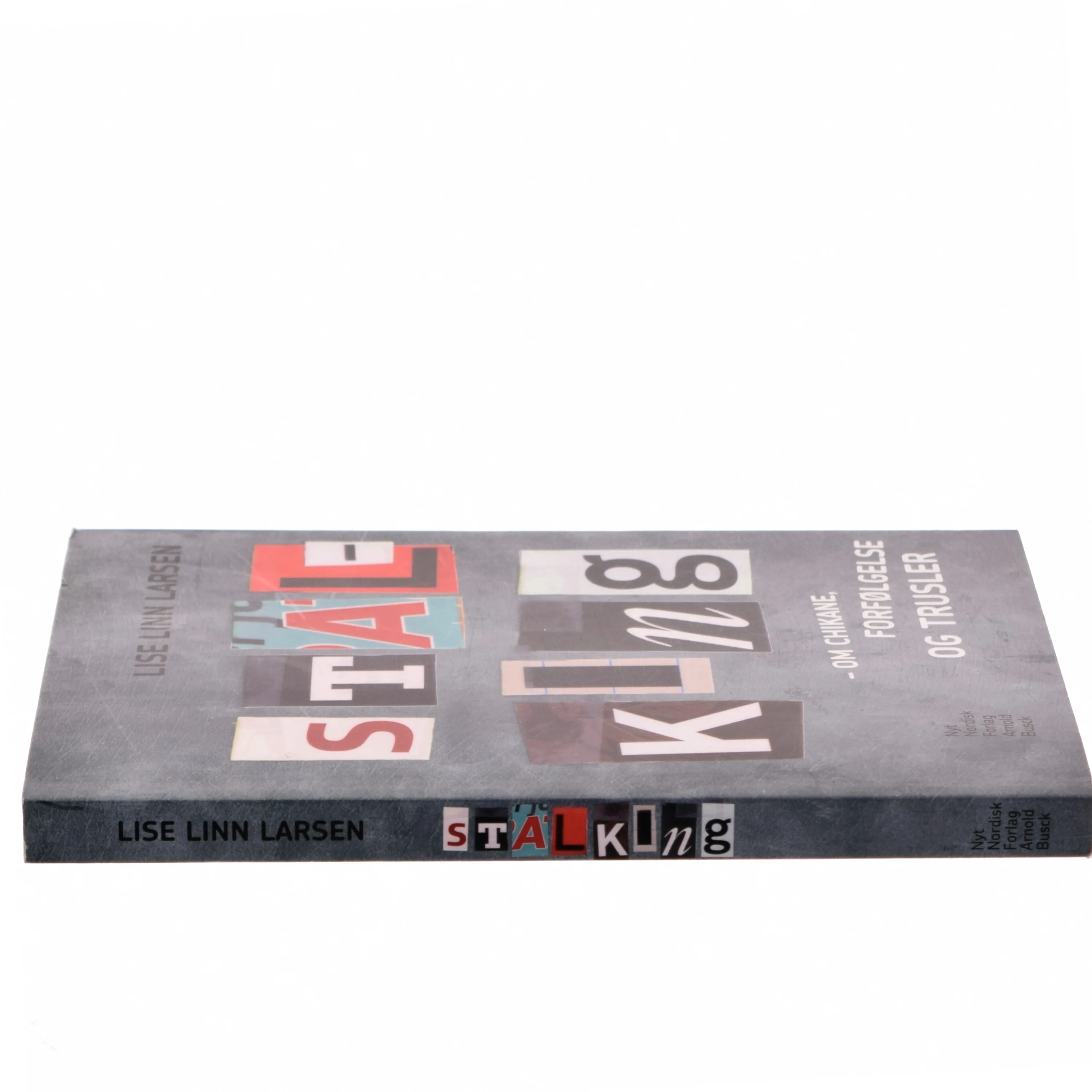 Stalking af Lise Linn Larsen (Bog)