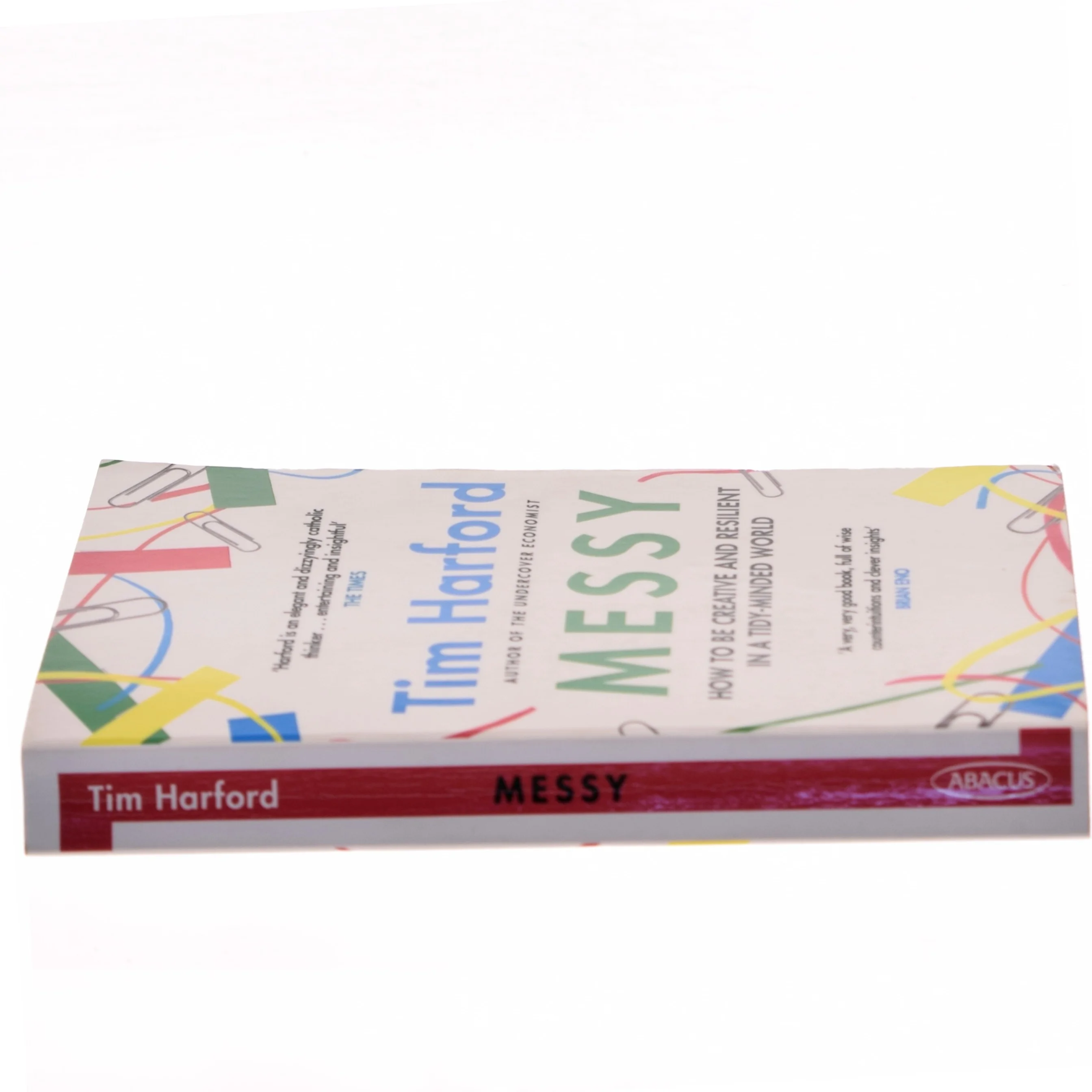 Messy : how to be creative and resilient in a tidy-minded world af Tim Harford (f. 1973) (Bog)