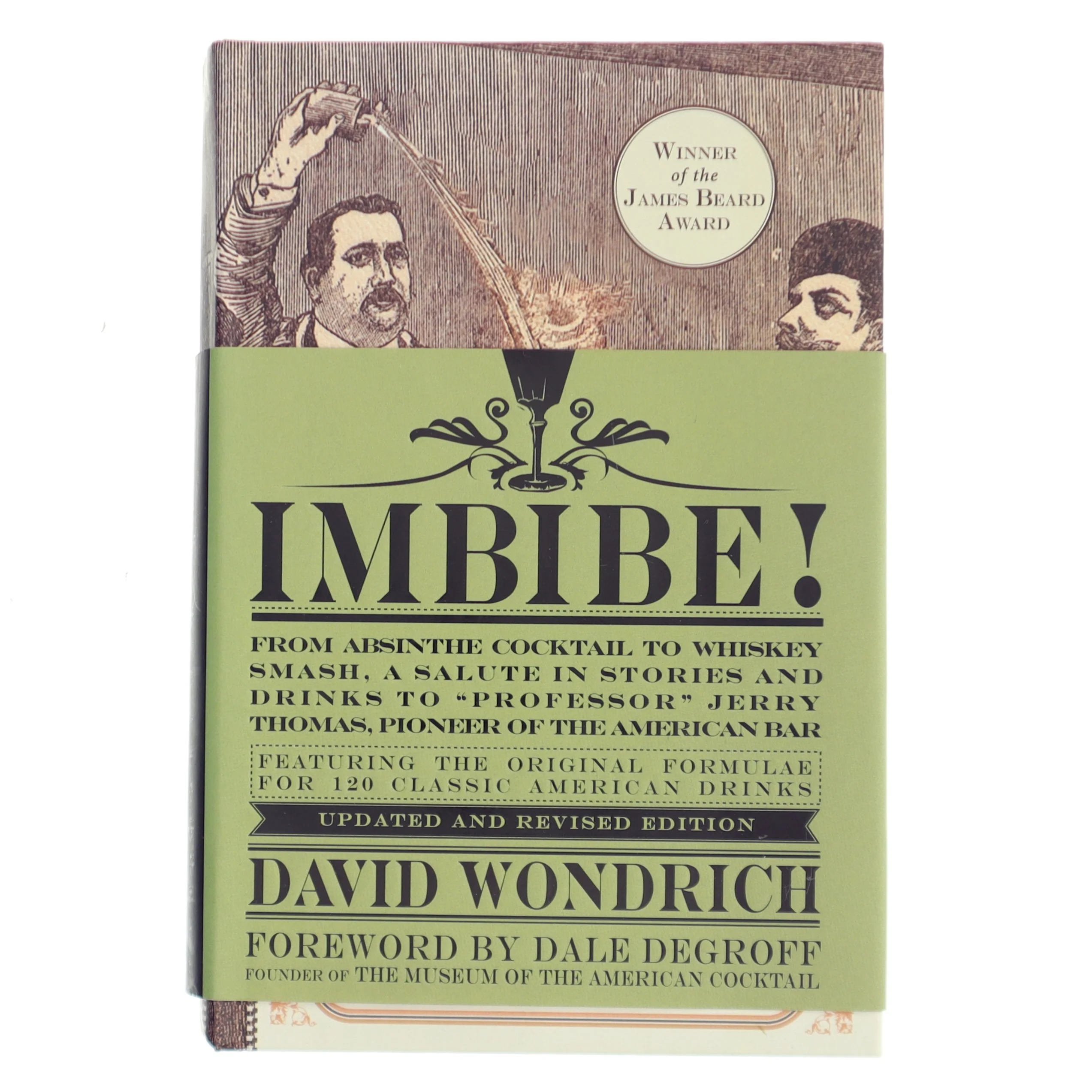 Imbibe! Updated and Revised Edition af David Wondrich (Bog)