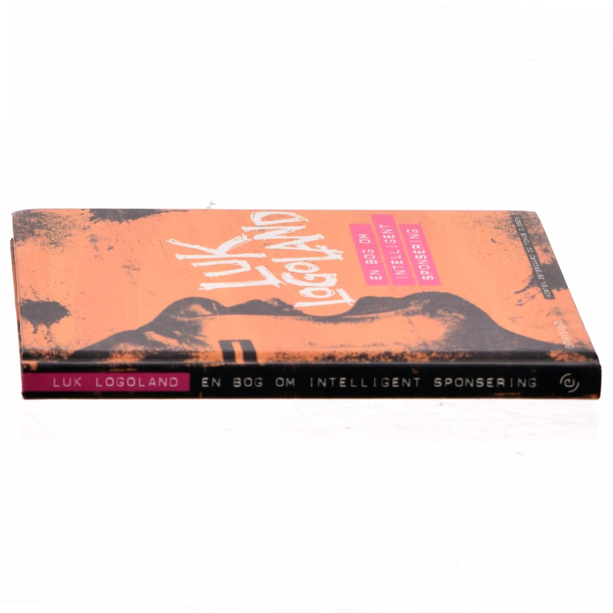 Luk logoland - en bog om intelligent sponsering af Morten Østergaard 