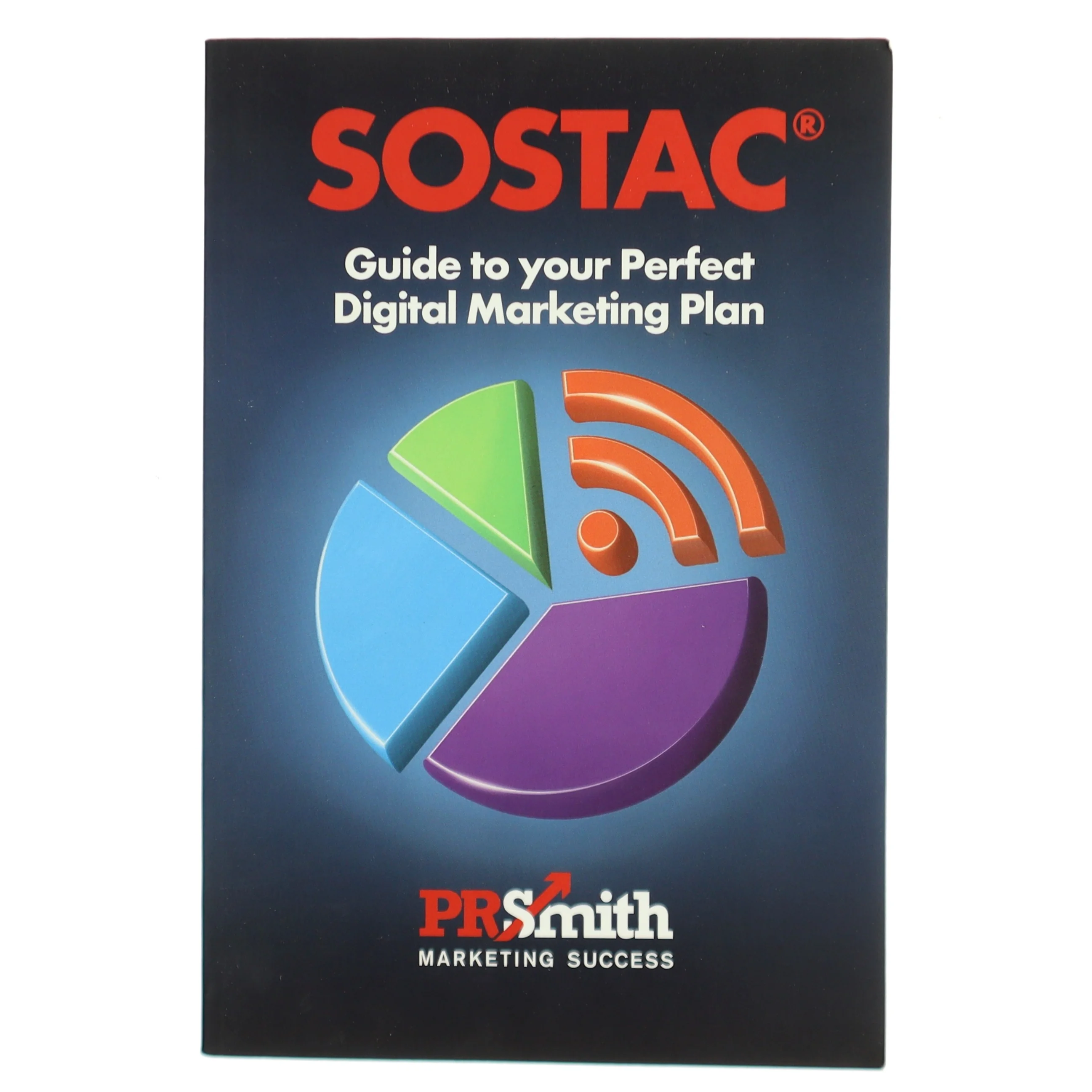 The SOSTAC(r) guide to your perfect digital marketing plan 2019 af PR Smith (Bog)