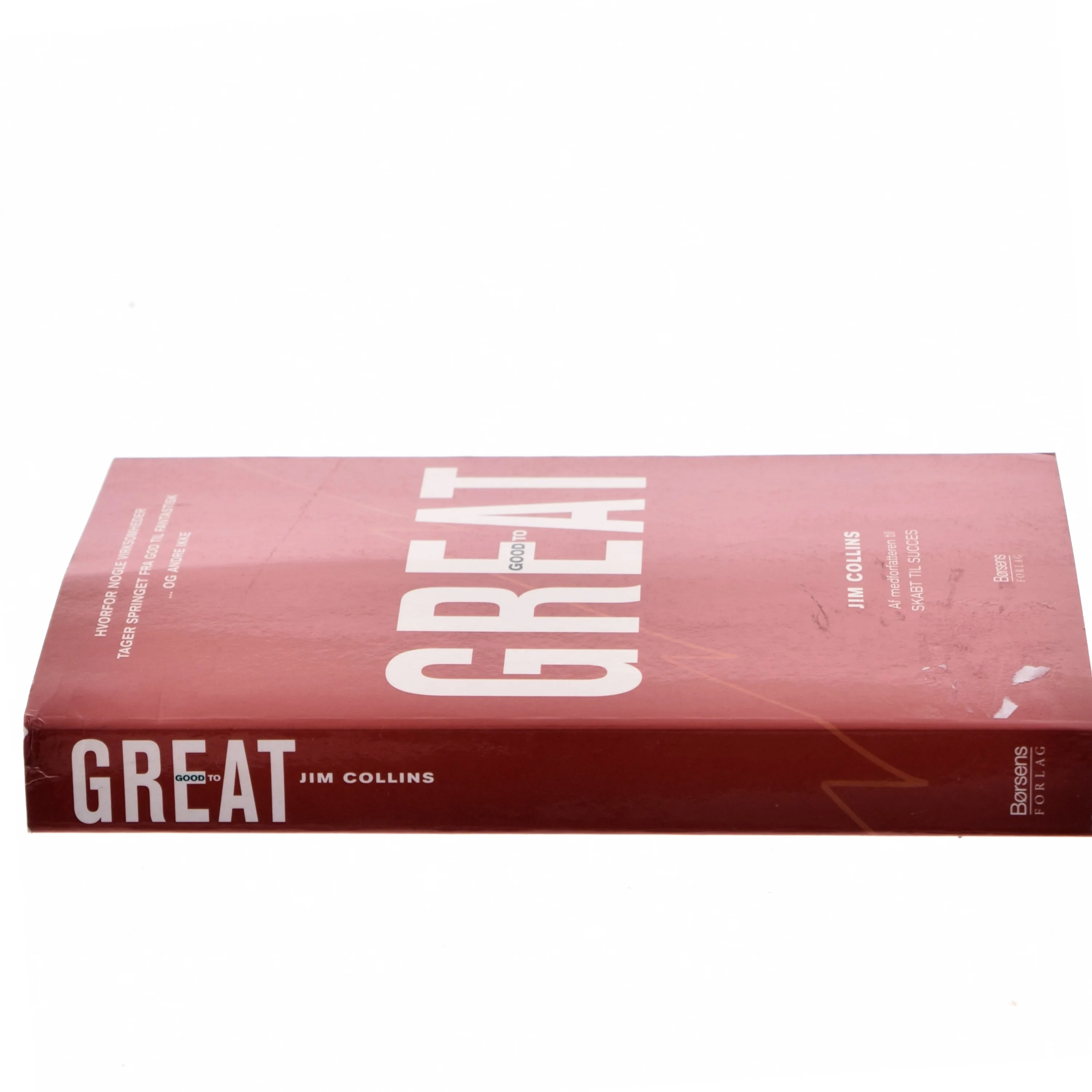 Good to great : hvorfor nogle virksomheder tager springet fra god til fantastisk - og andre ikke af James C. Collins (Bog)