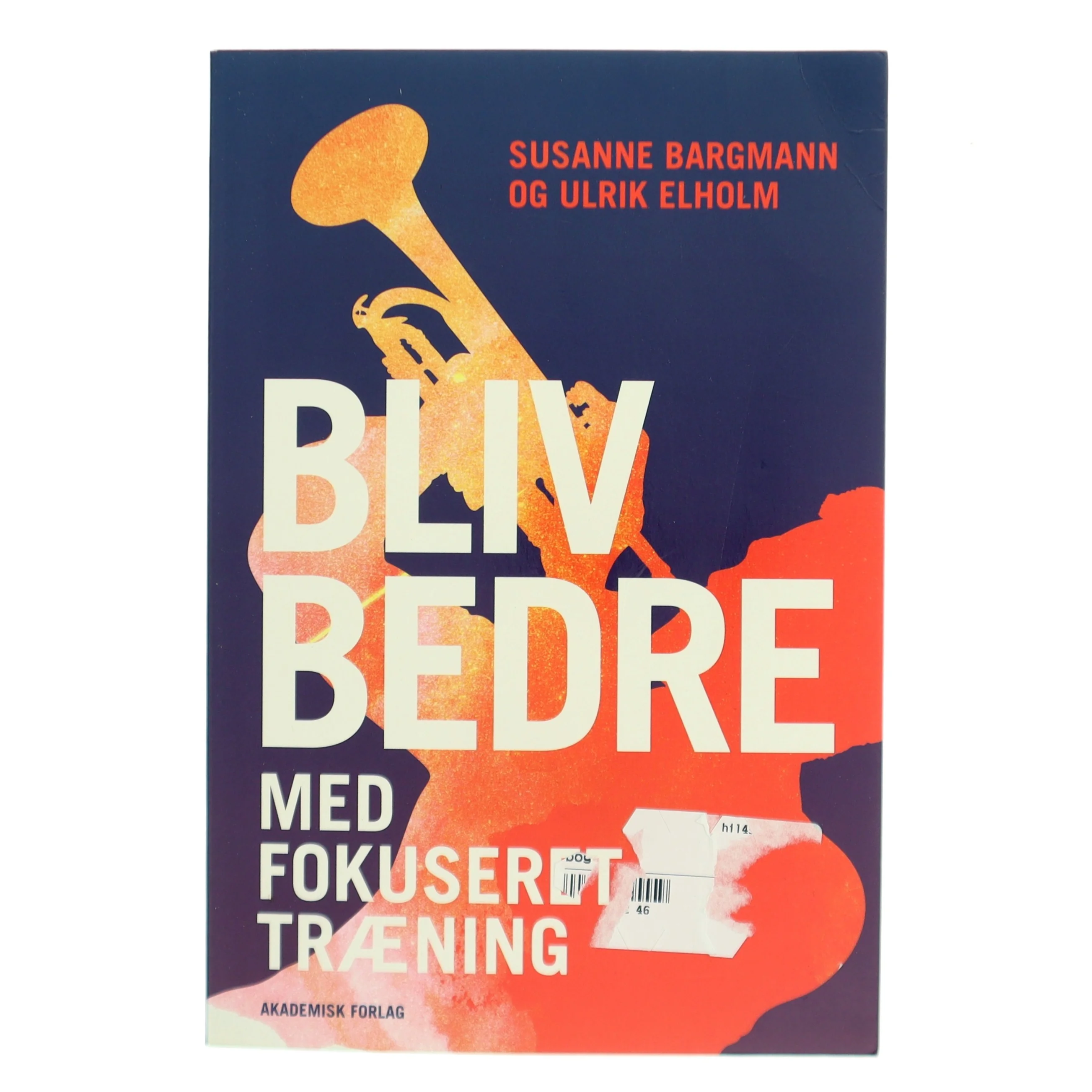 Bliv bedre med fokuseret tr&aelig;ning af Susanne Bargmann (Bog)