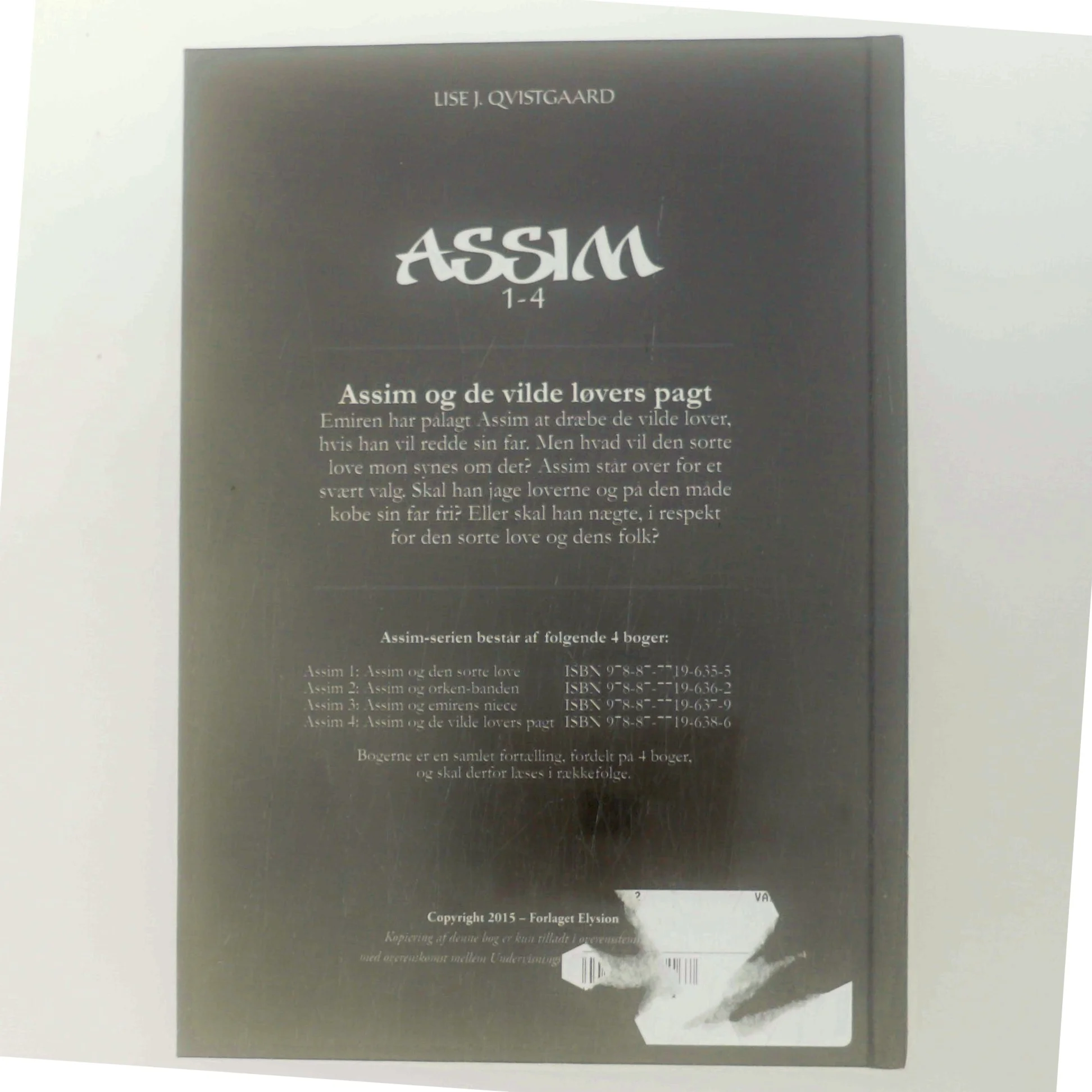 Assim og de vilde løvers pagt Assim serien bog 4 af Lise J. Qvistgaard (Bog)