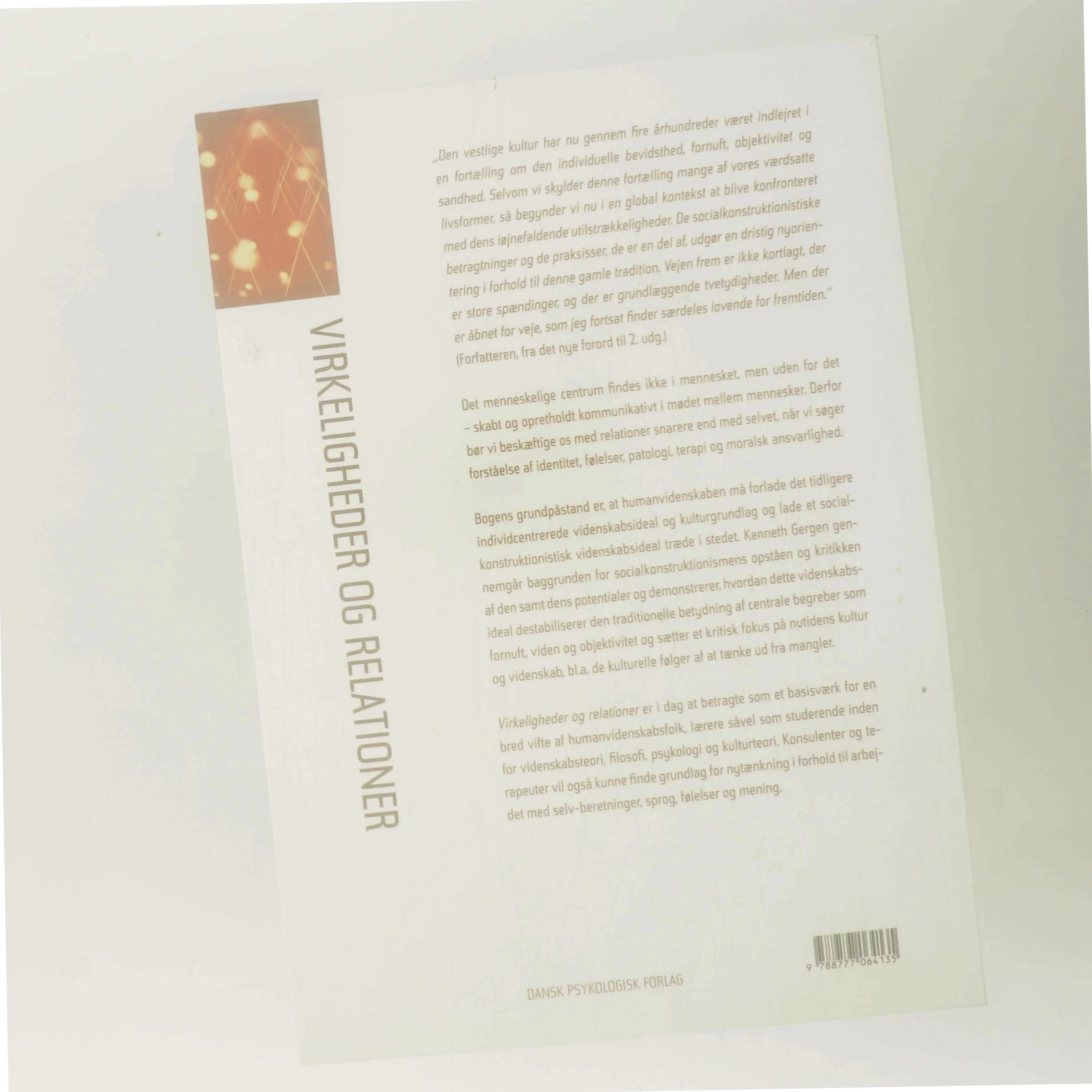 Virkeligheder og relationer : tanker om sociale konstruktioner af Kenneth J. Gergen (Bog)