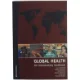 Global health - An Introductionary Textbook (Bog)