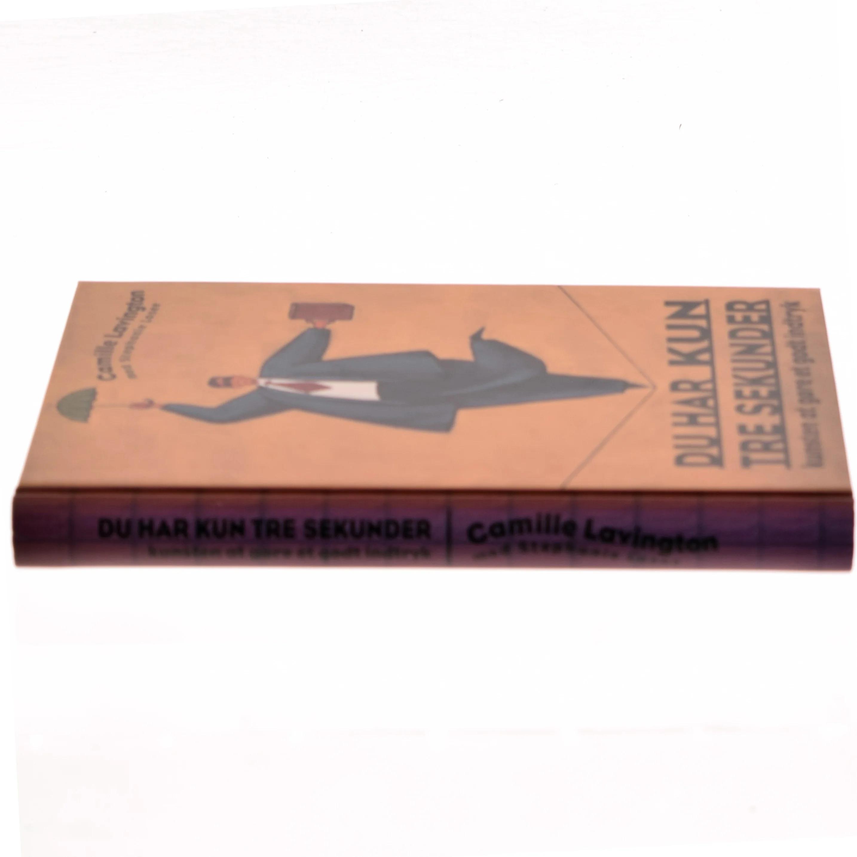  'Du har kun tre sekunder' er skrevet af Camille Lavington 