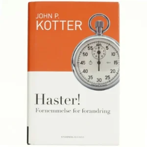 Haster! af John P. Kotter (Bog)