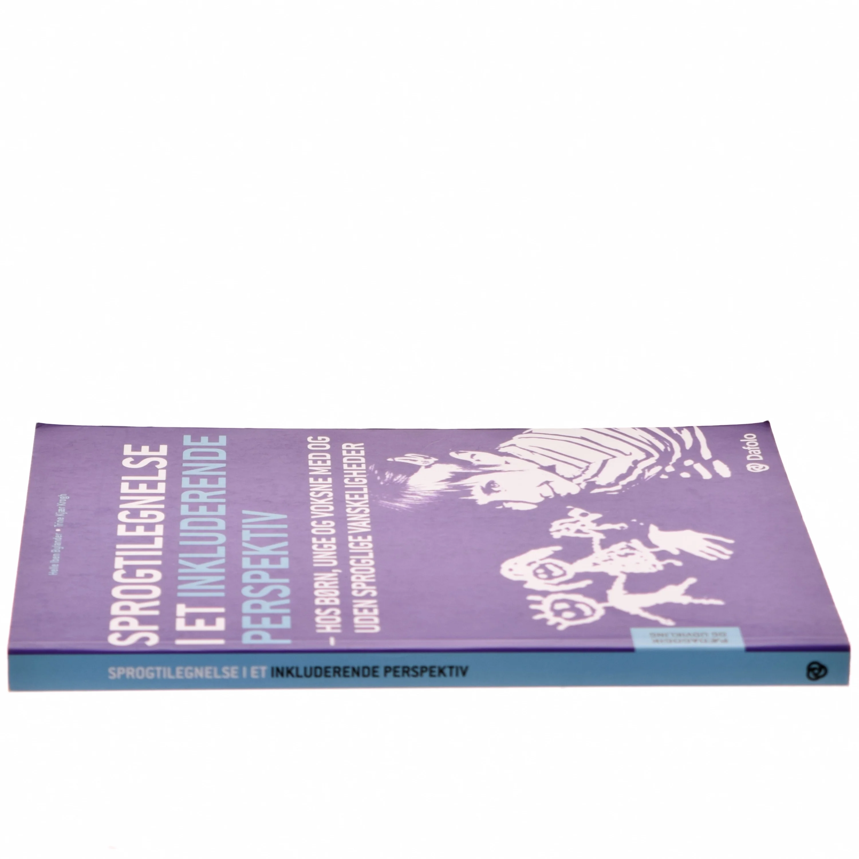 Sprogtilegnelse i et inkluderende perspektiv : hos børn, unge og voksne med og uden sproglige vanskeligheder af Helle Iben Bylander (Bog)