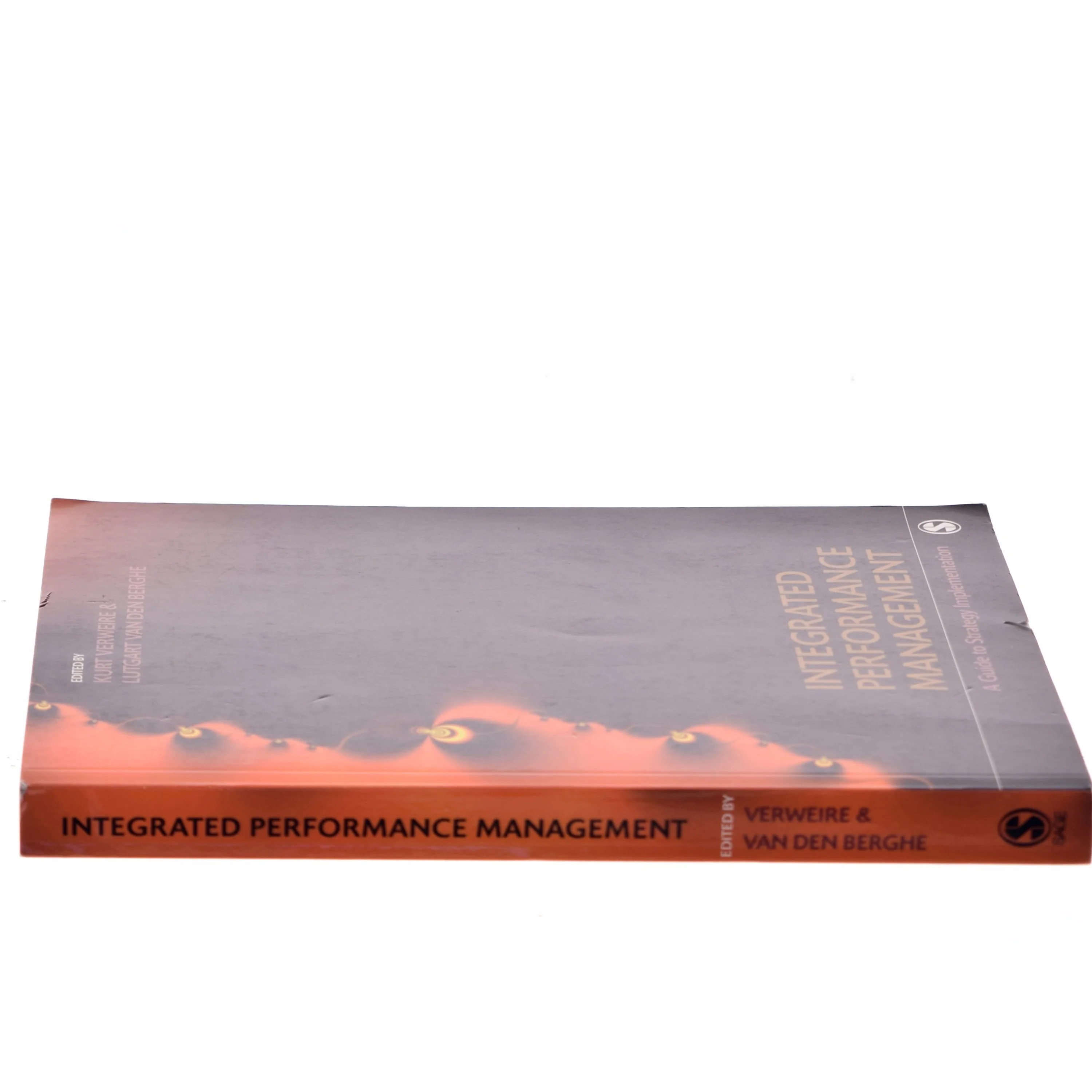 Integrated Performance Management : A Guide to Strategy Implementation (Bog)