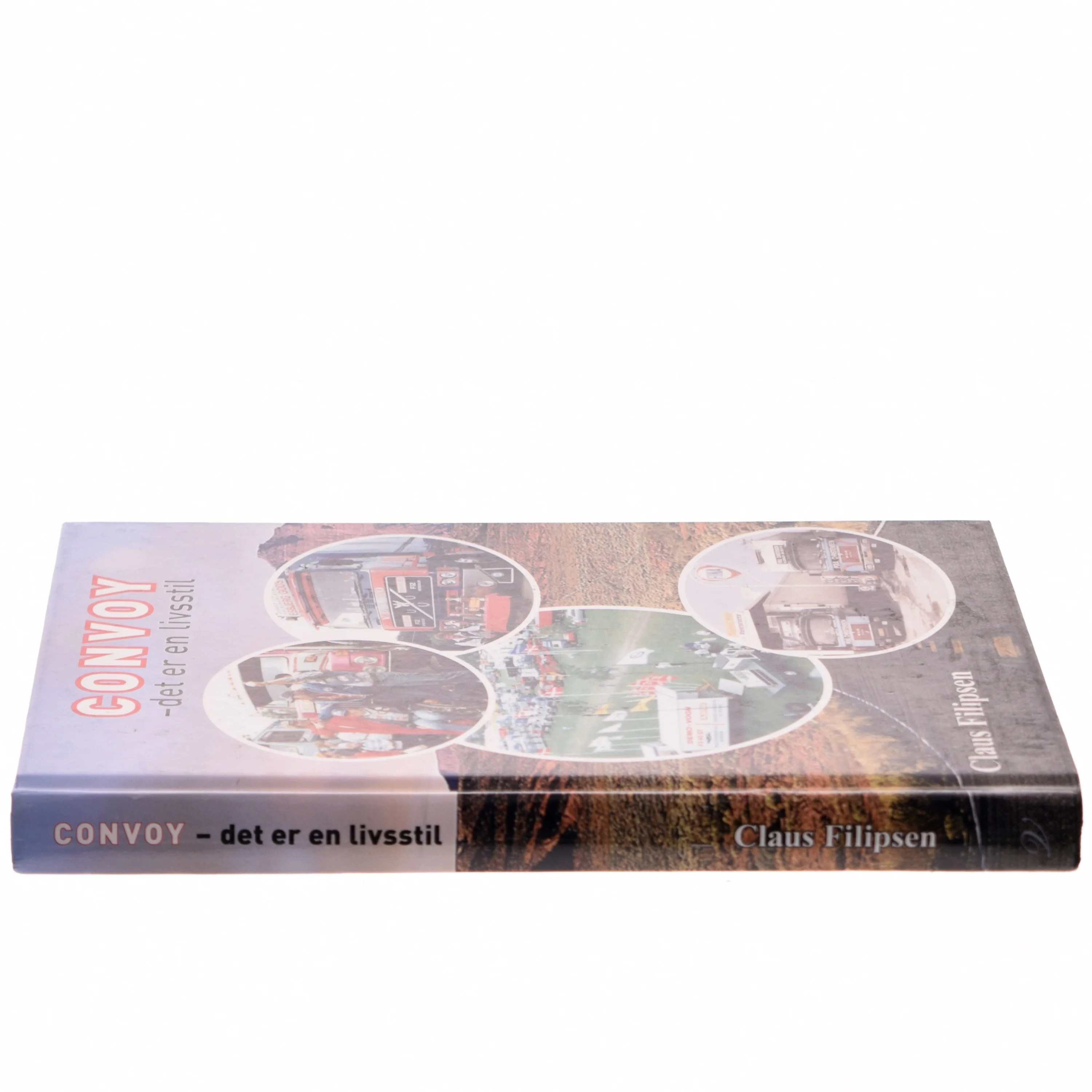 Convoy - det er en livsstil af Claus Filipsen (Bog)