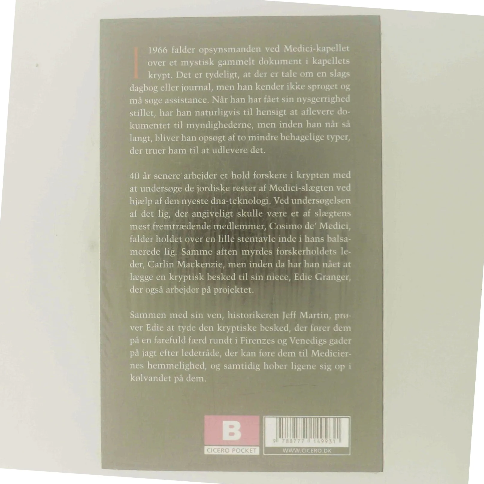 Mediciernes hemmelighed af Michael White (Bog)