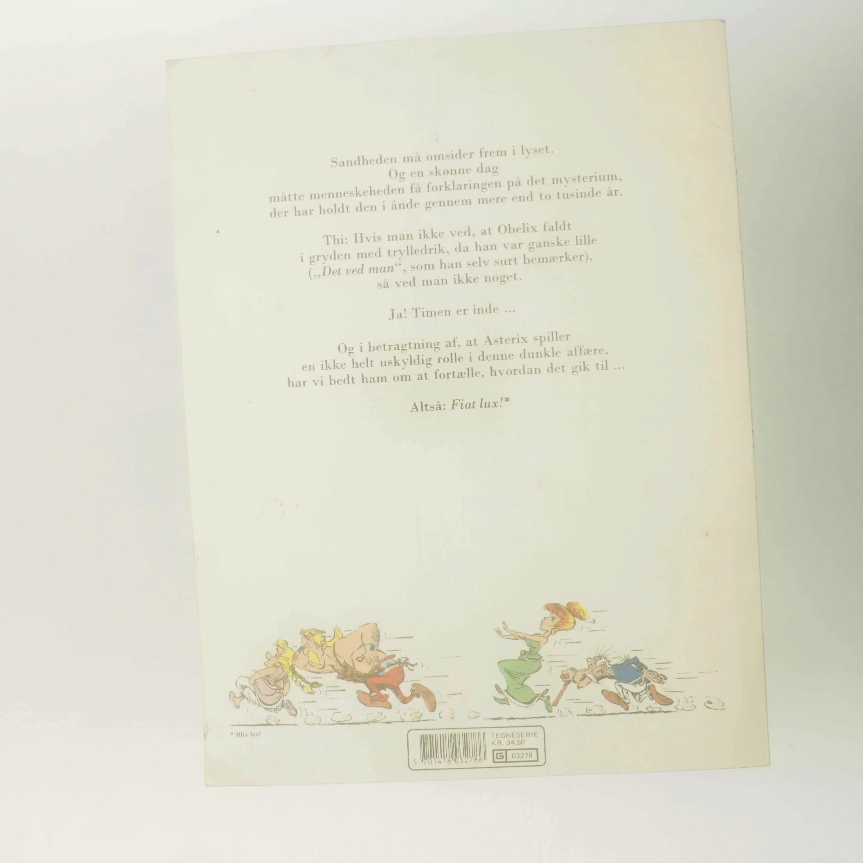 Historien om hvordan Obelix faldt i gryden med trylledrik da han var lille af Goscinny (Bog)