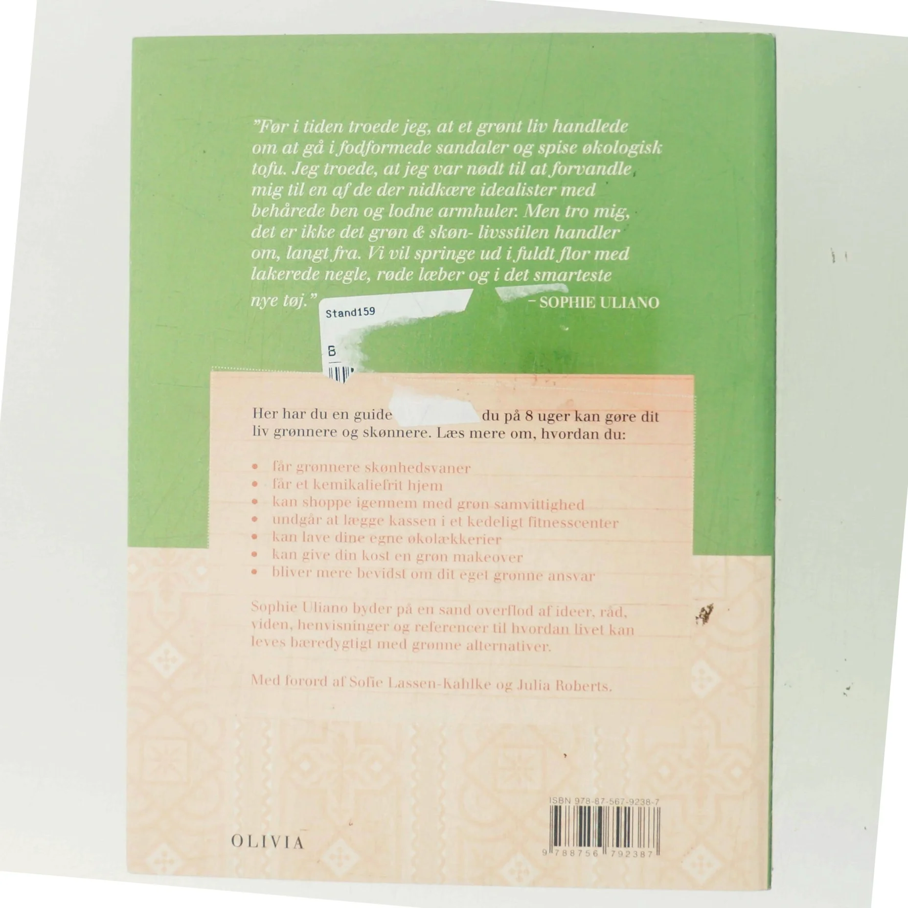 Grøn & skøn på 8 uger af Sophie Uliano (Bog)