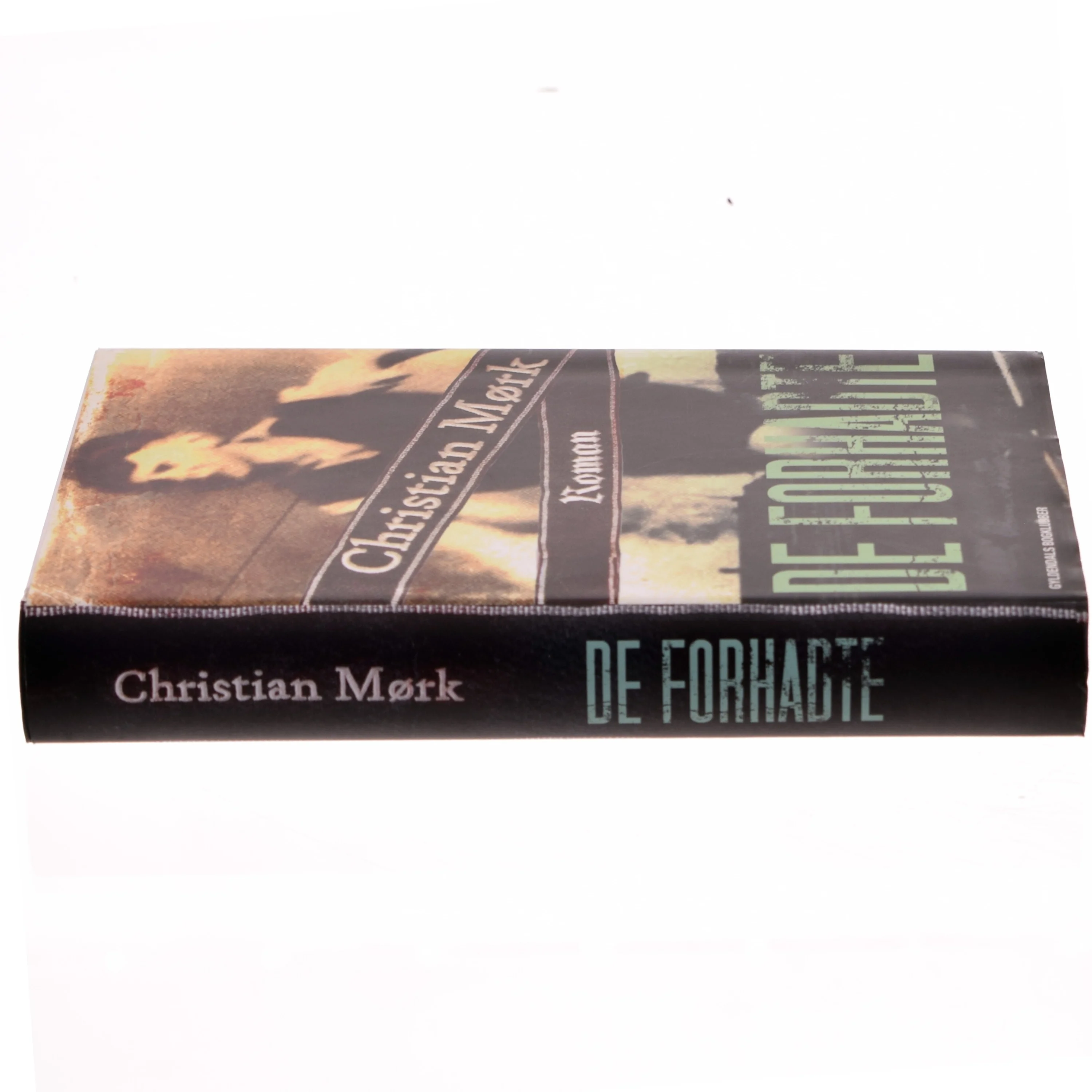 De forhadte : roman af Christian Mørk (Bog)