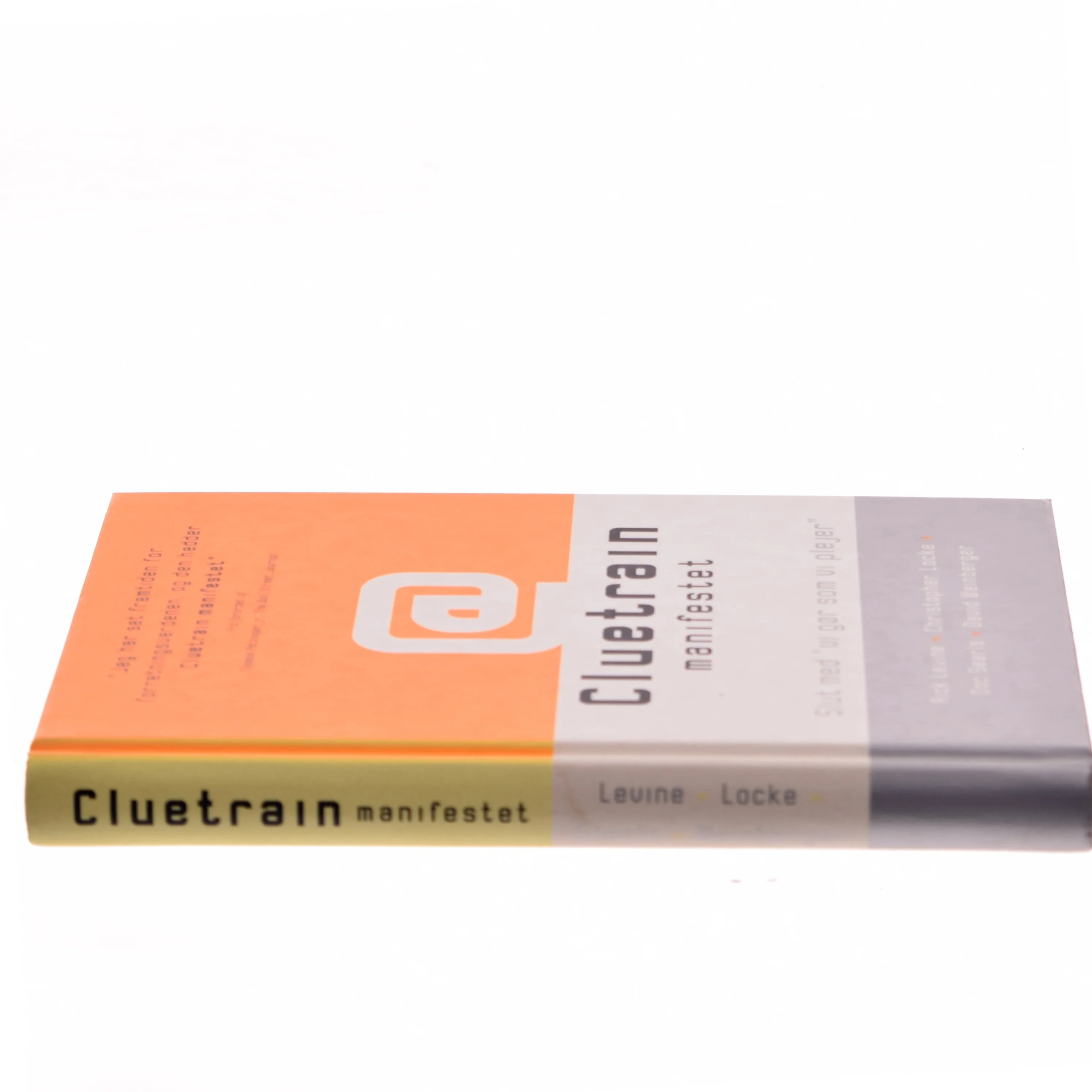 Cluetrain manifestet af Rick Levine (Bog)