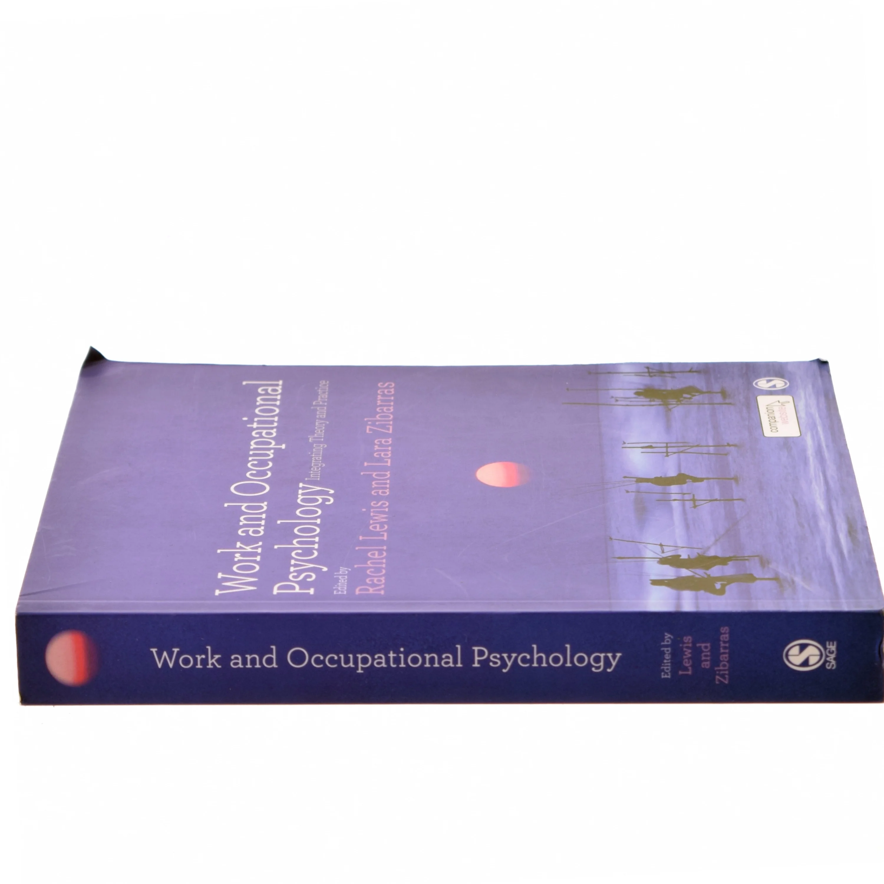 Work and occupational psychology : integrating theory and practice (Bog)